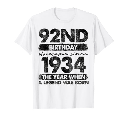 92 Year Old Gifts 1934 92Nd Birthday T-Shirt - Fun Novelty Design Men Women - T-Shirt, Sweatshirt, Hoodie