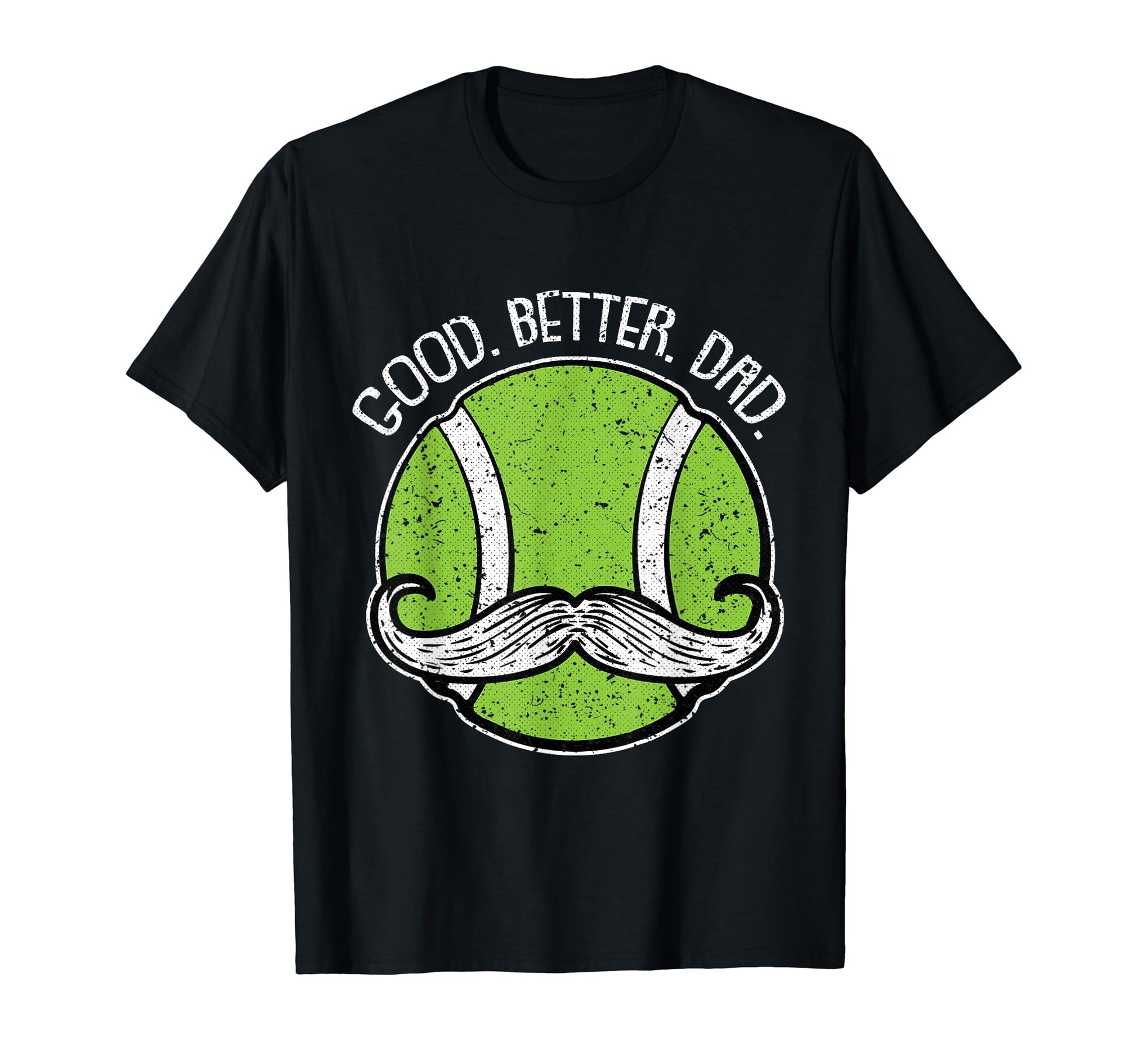 Tennis Dad Fathers Day Sport Ball T-Shirt - Novelty Apparel Unisex - T-Shirt, Sweatshirt, Hoodie