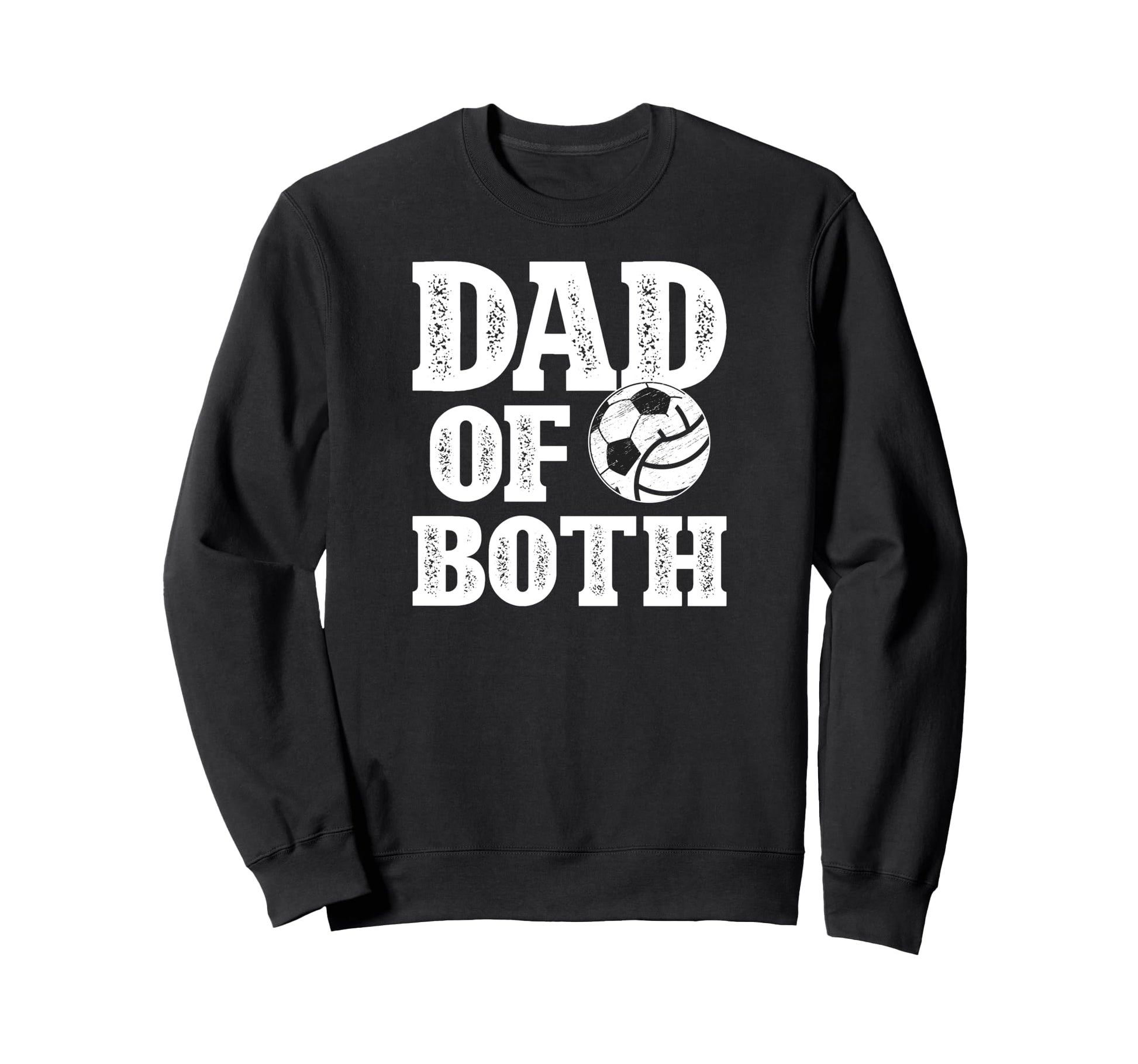 Dad Both Proud Volleyball Soccer Sweatshirt - Minimalist Print Men Women - T-Shirt, Sweatshirt, Hoodie