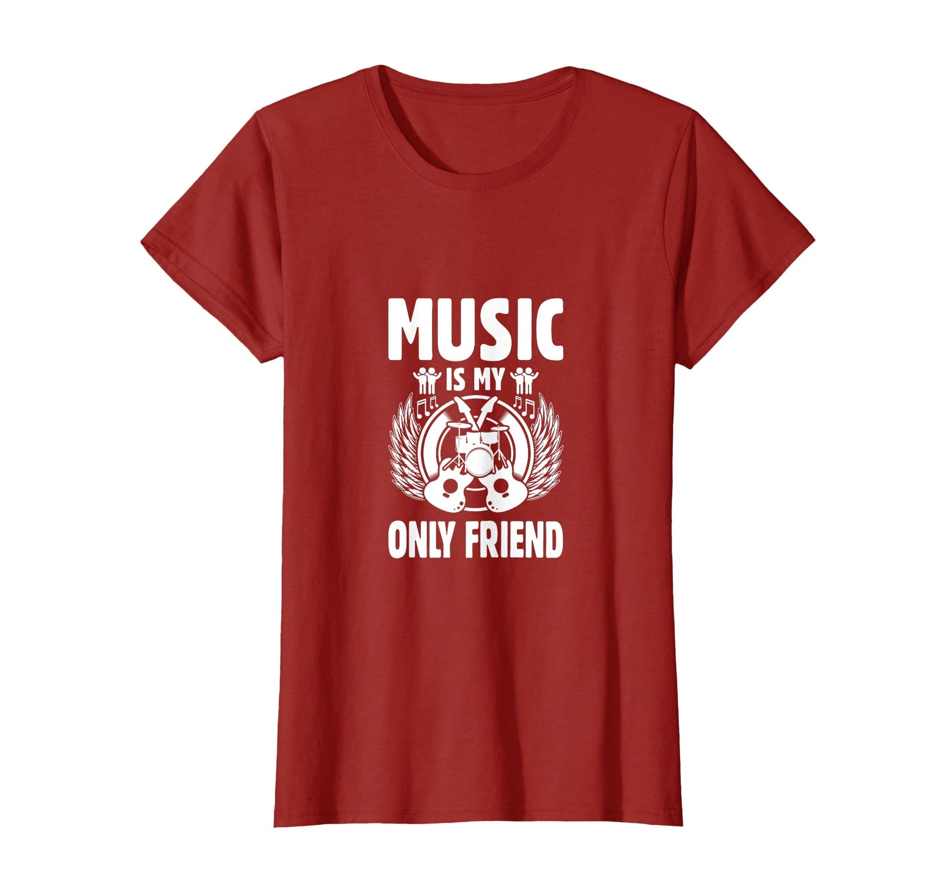 Music Is My Only Friend Music Lover T-Shirt - Custom Art Print Unisex - T-Shirt, Sweatshirt, Hoodie