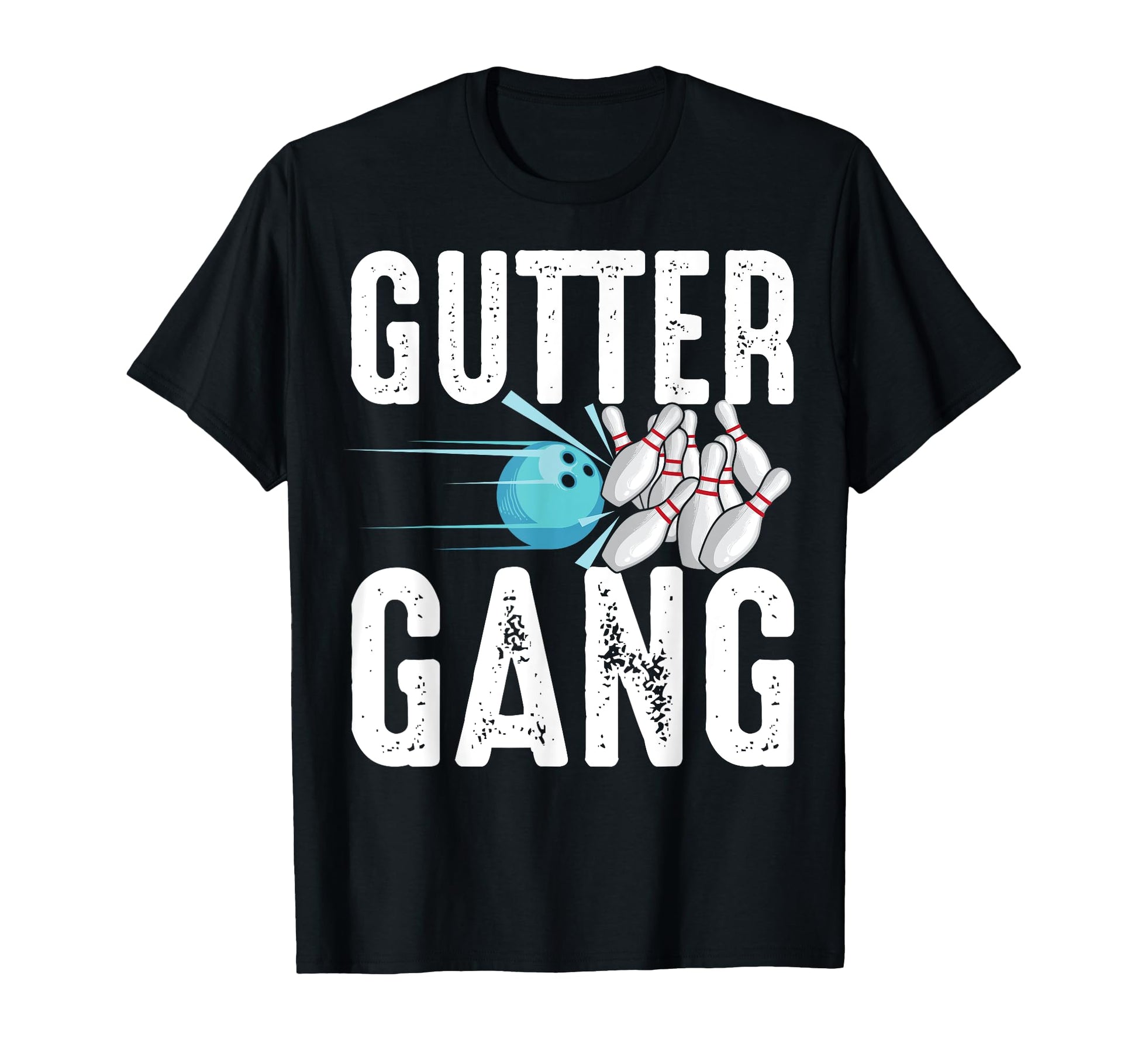 Funny Bowling Gift Gutter Gang T-Shirt - Casual Everyday Wear for Adults - T-Shirt, Sweatshirt, Hoodie