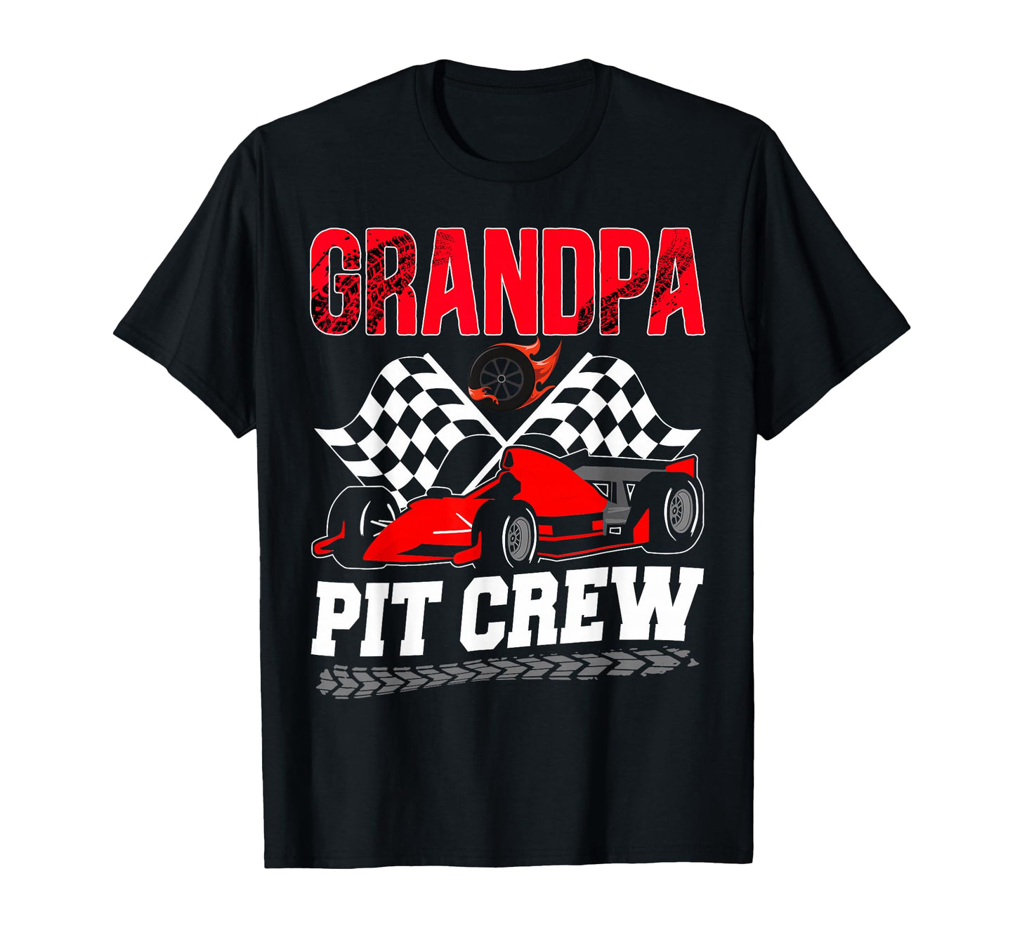 Grandpa Pit Crew Racing Family T-Shirt - Casual Everyday Wear for Adults - T-Shirt, Sweatshirt, Hoodie