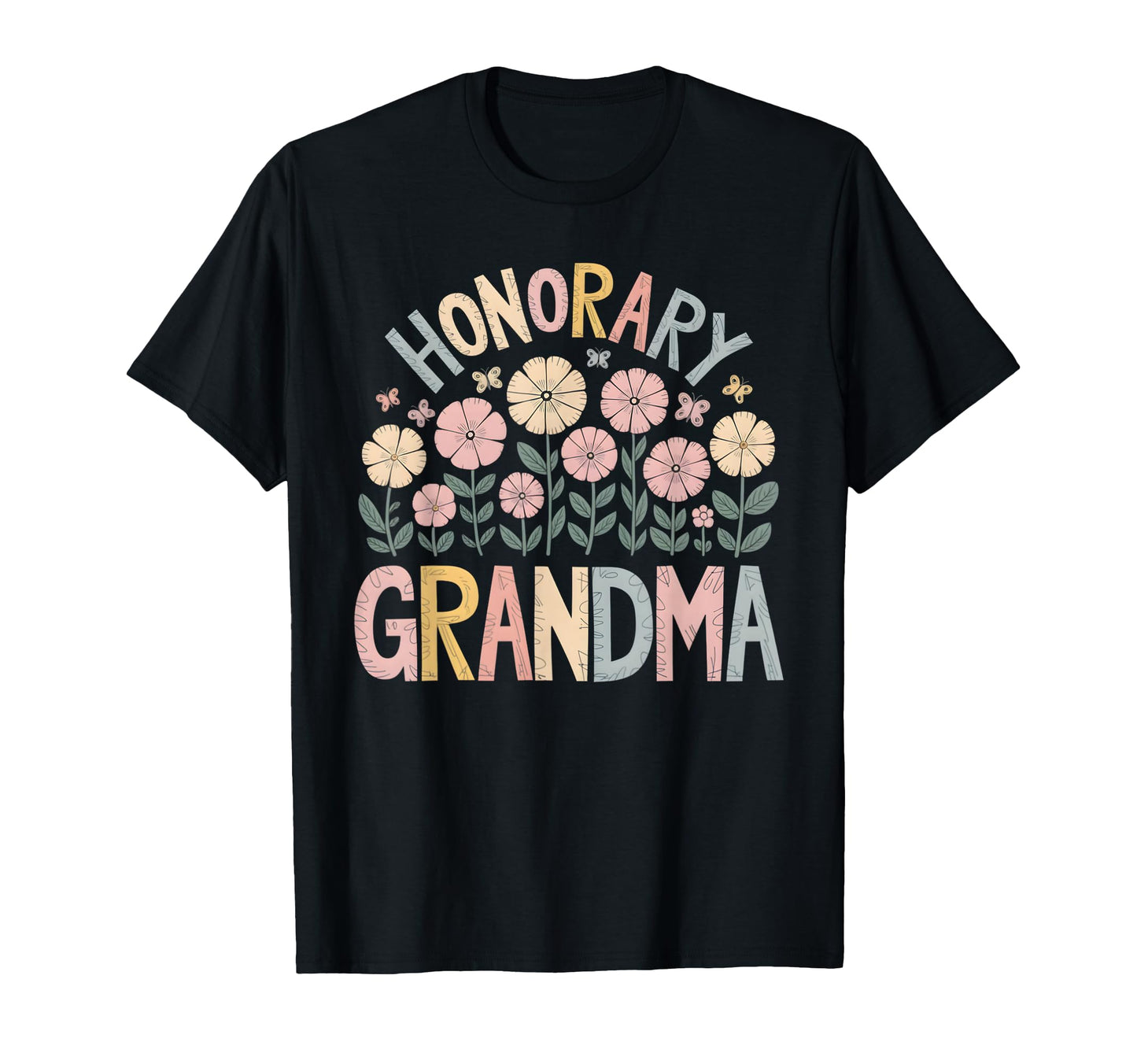 Honorary Grandma Floral T-Shirt - Trendy Graphic for Adults - T-Shirt, Sweatshirt, Hoodie