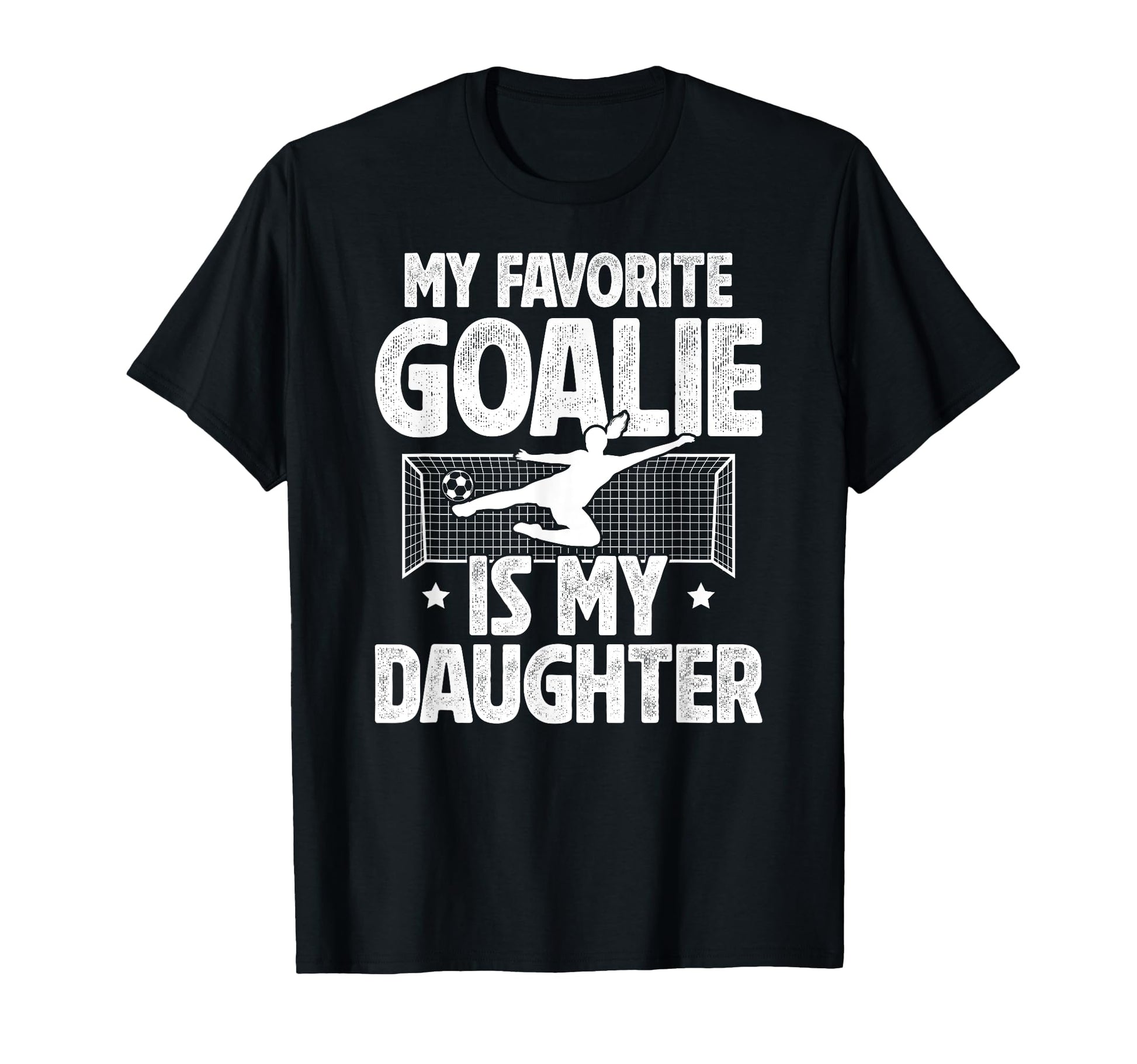 My Daughter Soccer Goalie Dad Soccer T-Shirt - Custom Art Print Unisex - T-Shirt, Sweatshirt, Hoodie
