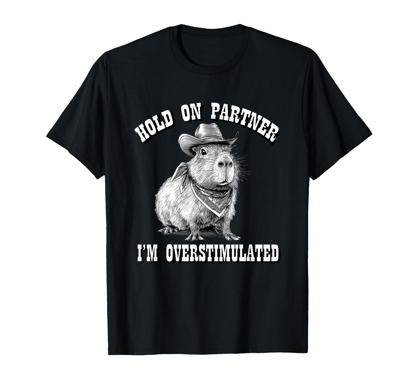 Funny Adhd Western Howdy Partner T-Shirt - Novelty Apparel Men Women - T-Shirt, Sweatshirt, Hoodie