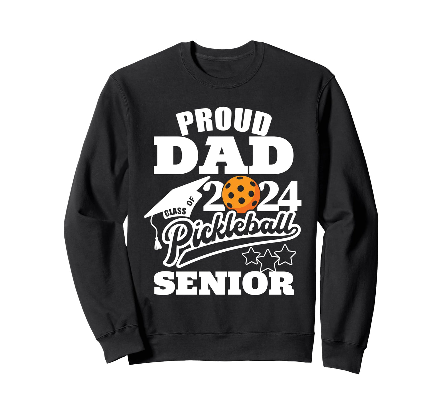 Senior 2024 Proud Dad Class 2024 Sweatshirt - Minimalist Print for Adults - T-Shirt, Sweatshirt, Hoodie