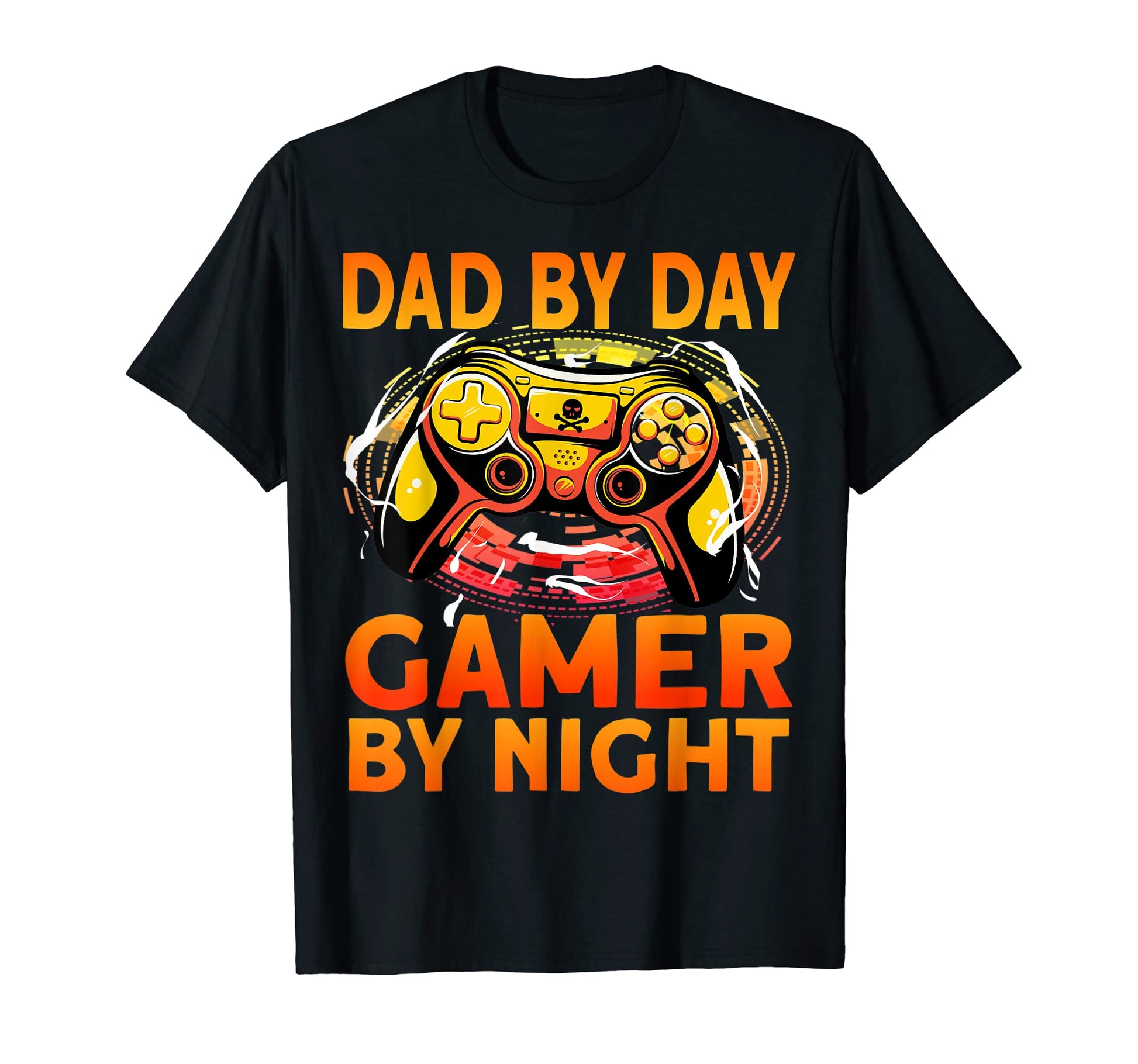 Dad Day Gamer Night T-Shirt - Casual Everyday Wear Unisex - T-Shirt, Sweatshirt, Hoodie