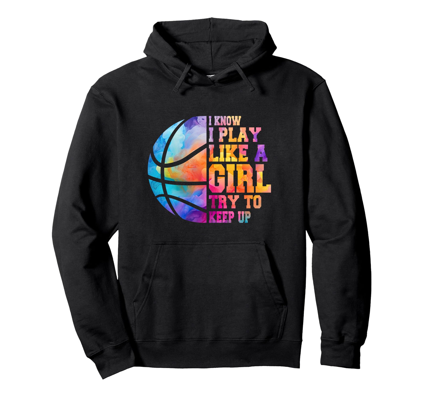Colorful Teens I Know I Play Like Hoodie - Unique Graphic Men Women - T-Shirt, Sweatshirt, Hoodie