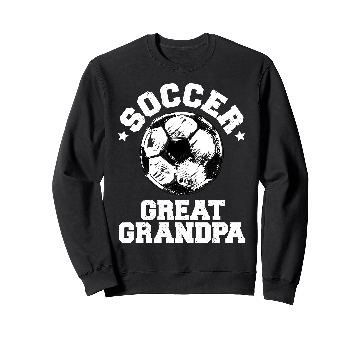 Soccer Great Grandpa Soccer Ball Sweatshirt - Novelty Apparel Men Women - T-Shirt, Sweatshirt, Hoodie