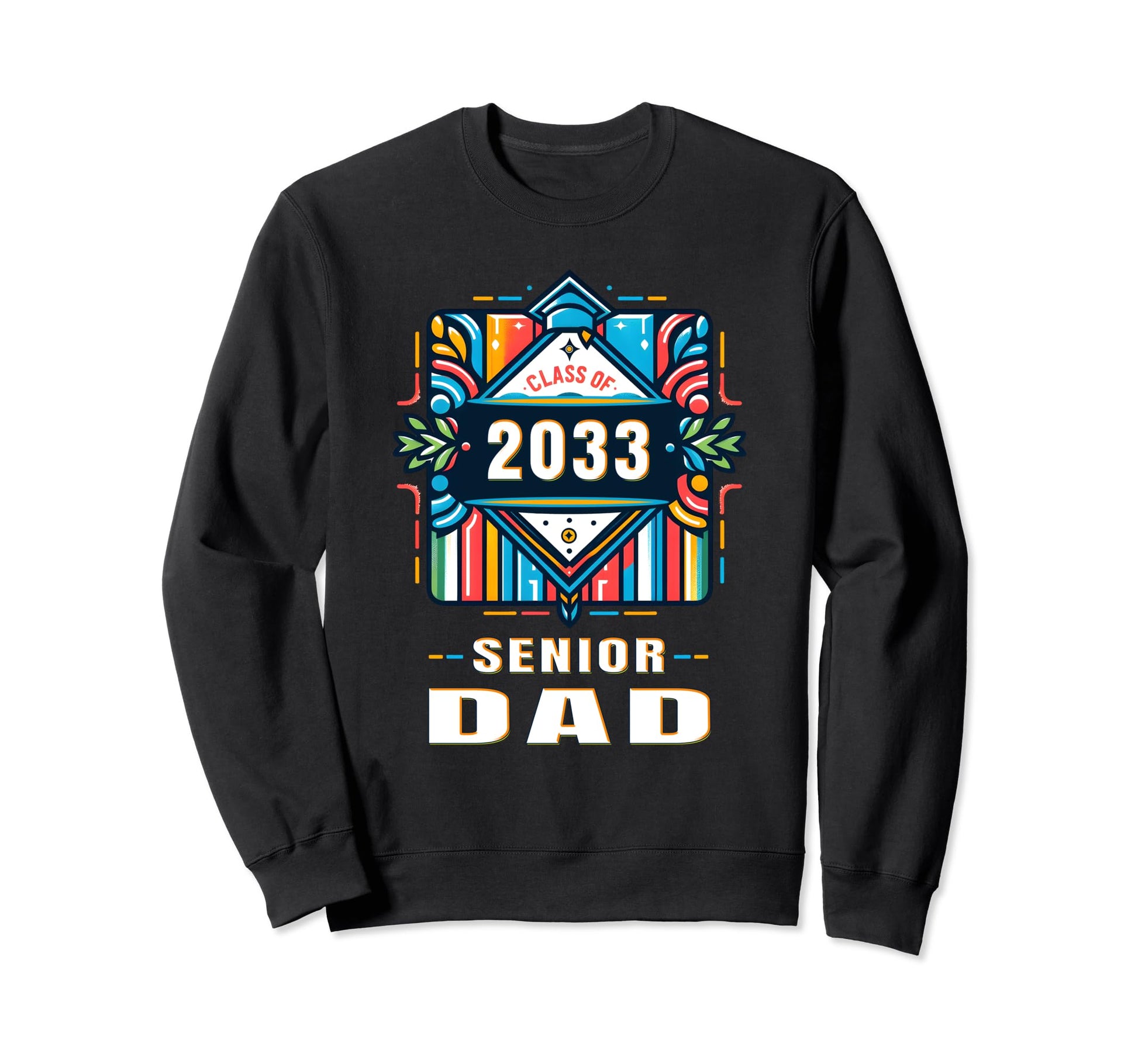 Proud Dad Class 2033 Graduate Sweatshirt - Fun Novelty Design for Adults - T-Shirt, Sweatshirt, Hoodie