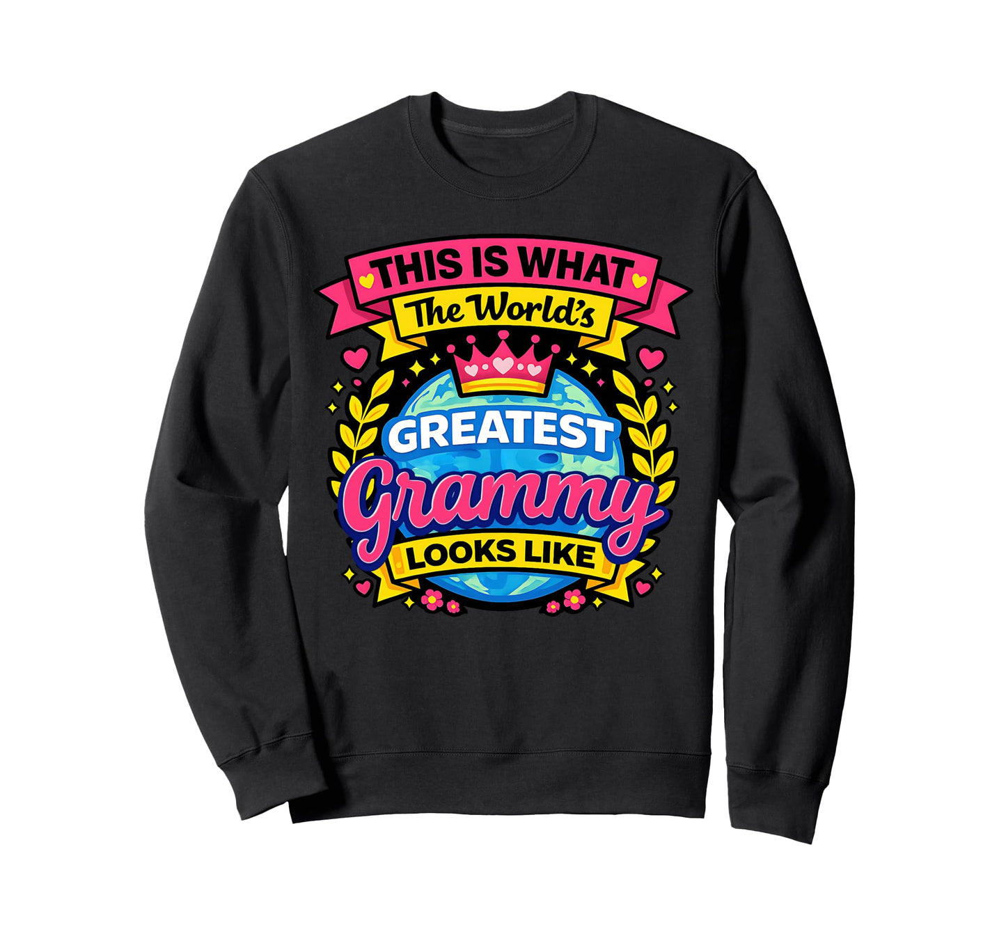 Worlds Cutest And Greatest Grammy Sweatshirt - Streetwear Style Unisex - T-Shirt, Sweatshirt, Hoodie