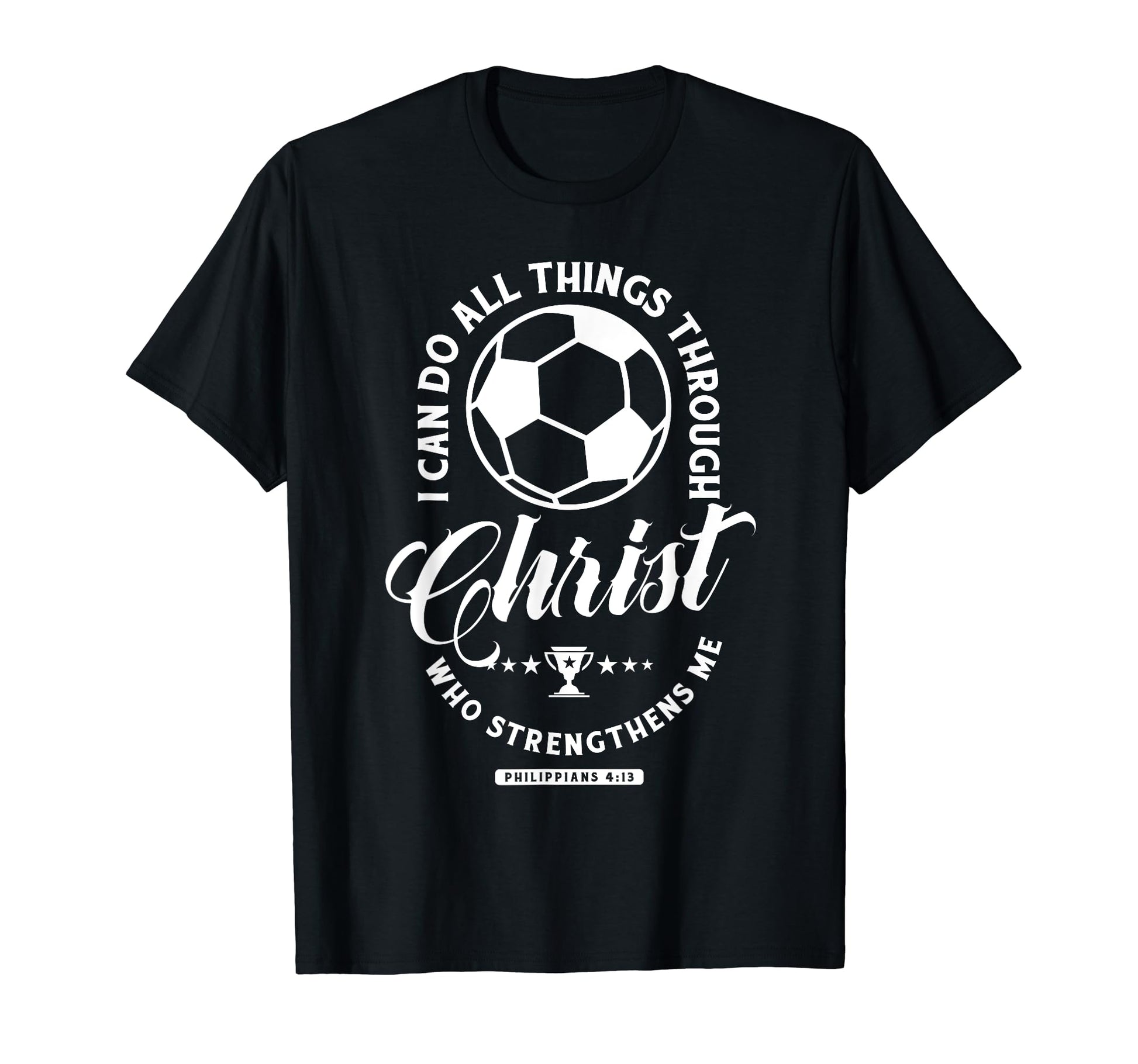 I Can Do All Things Through Christ T-Shirt - Aesthetic Graphic Unisex - T-Shirt, Sweatshirt, Hoodie