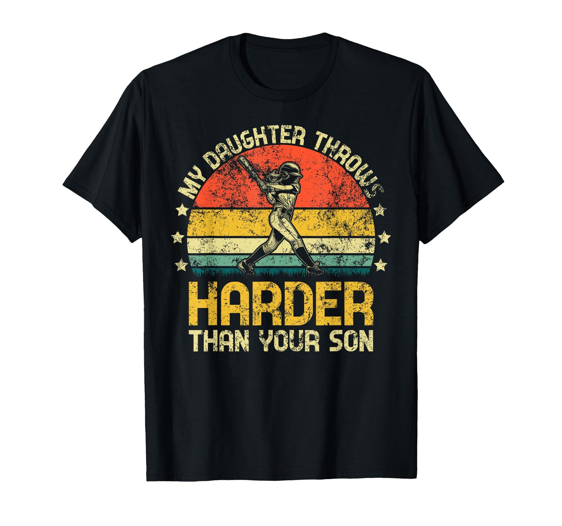 My Daughter Throws Harder Than Your T-Shirt - Aesthetic Graphic Men Women - T-Shirt, Sweatshirt, Hoodie