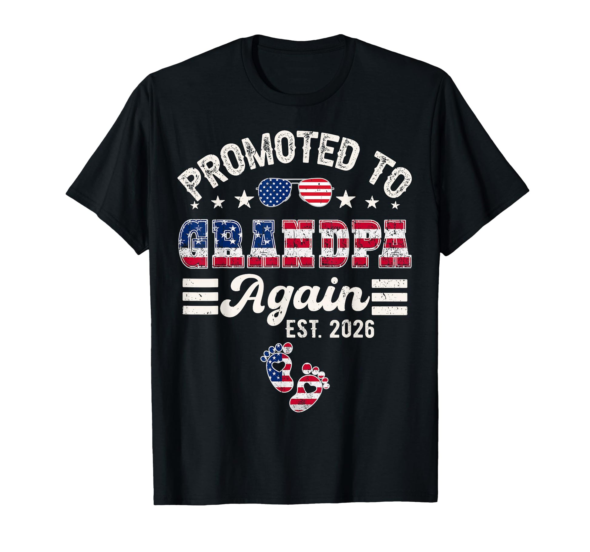 Promoted To Grandpa Again 2026 Flag T-Shirt - Graphic Print Men Women - T-Shirt, Sweatshirt, Hoodie