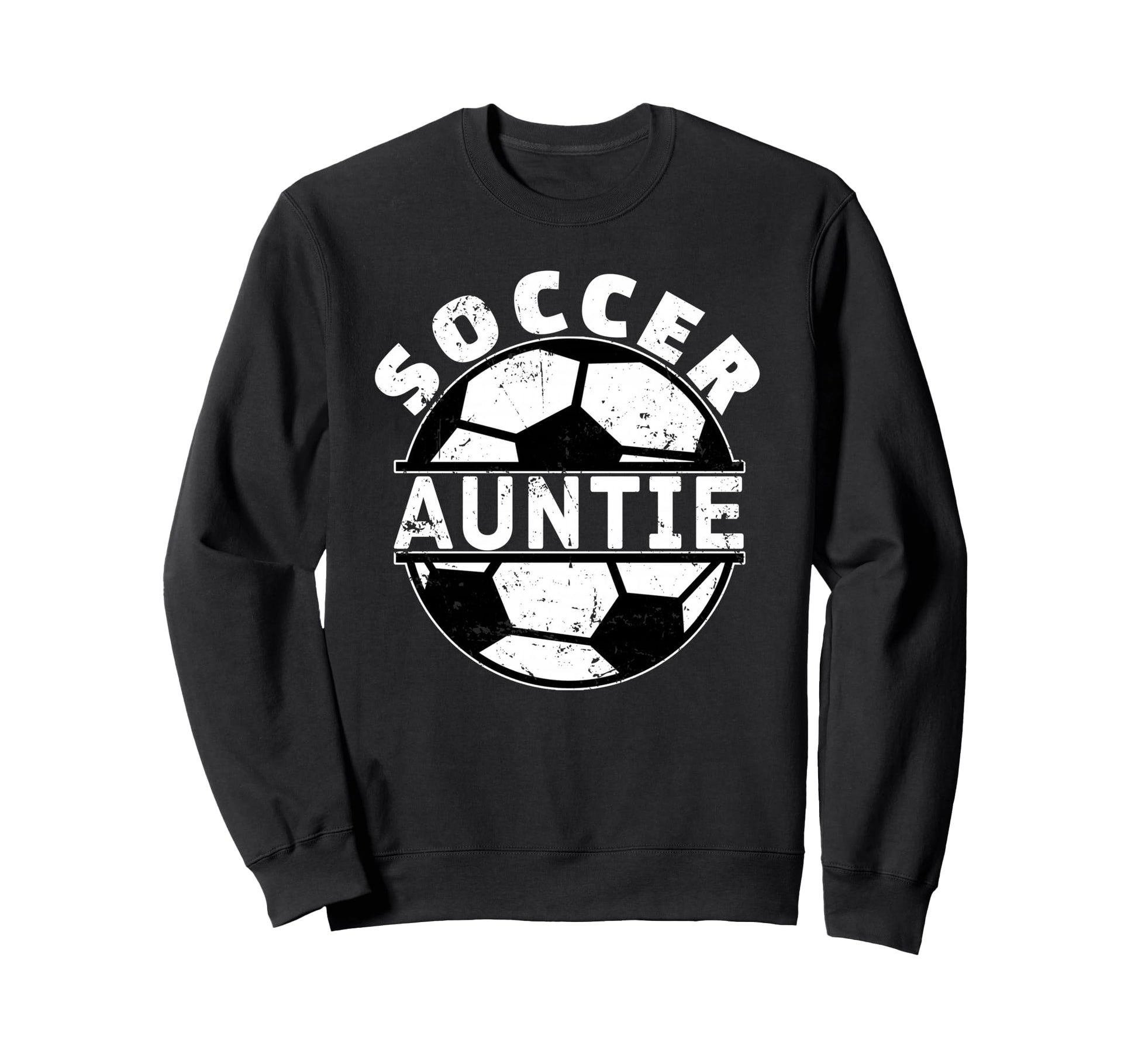 Soccer Auntie Aunt Sweatshirt - Graphic Print Unisex - T-Shirt, Sweatshirt, Hoodie
