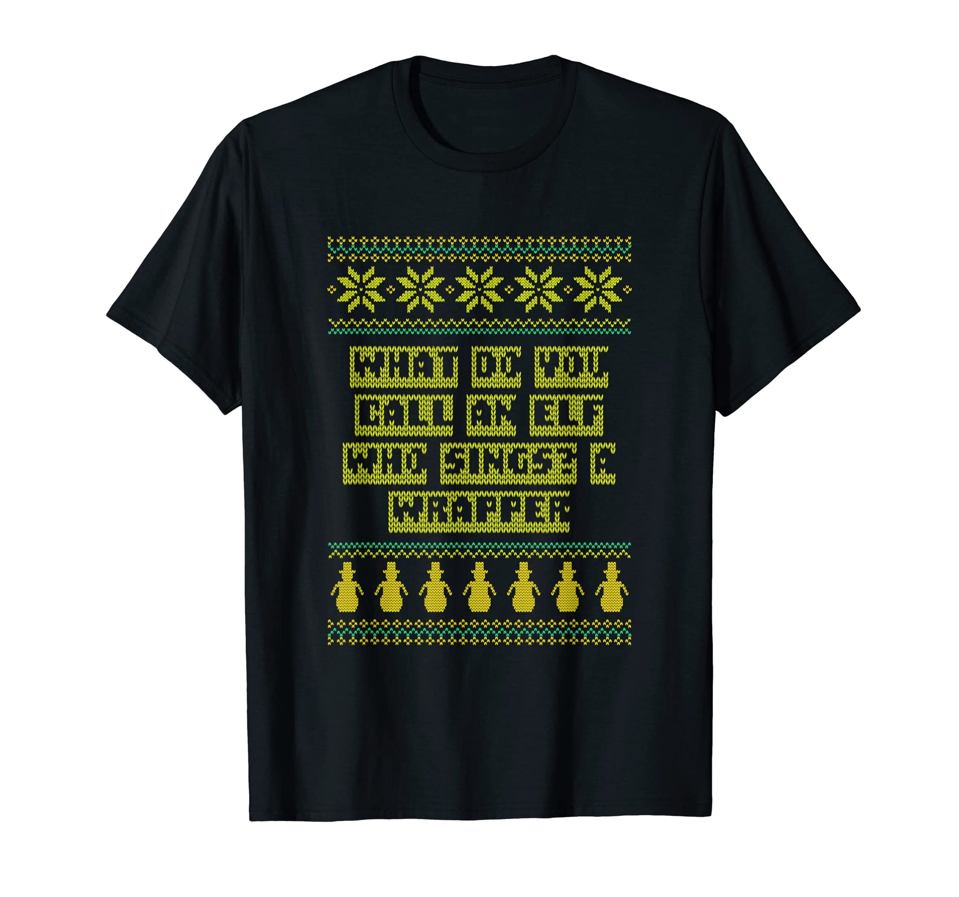 Elf Who Sings Is Wrapper Dad Jokes T-Shirt - Streetwear Style Men Women - T-Shirt, Sweatshirt, Hoodie