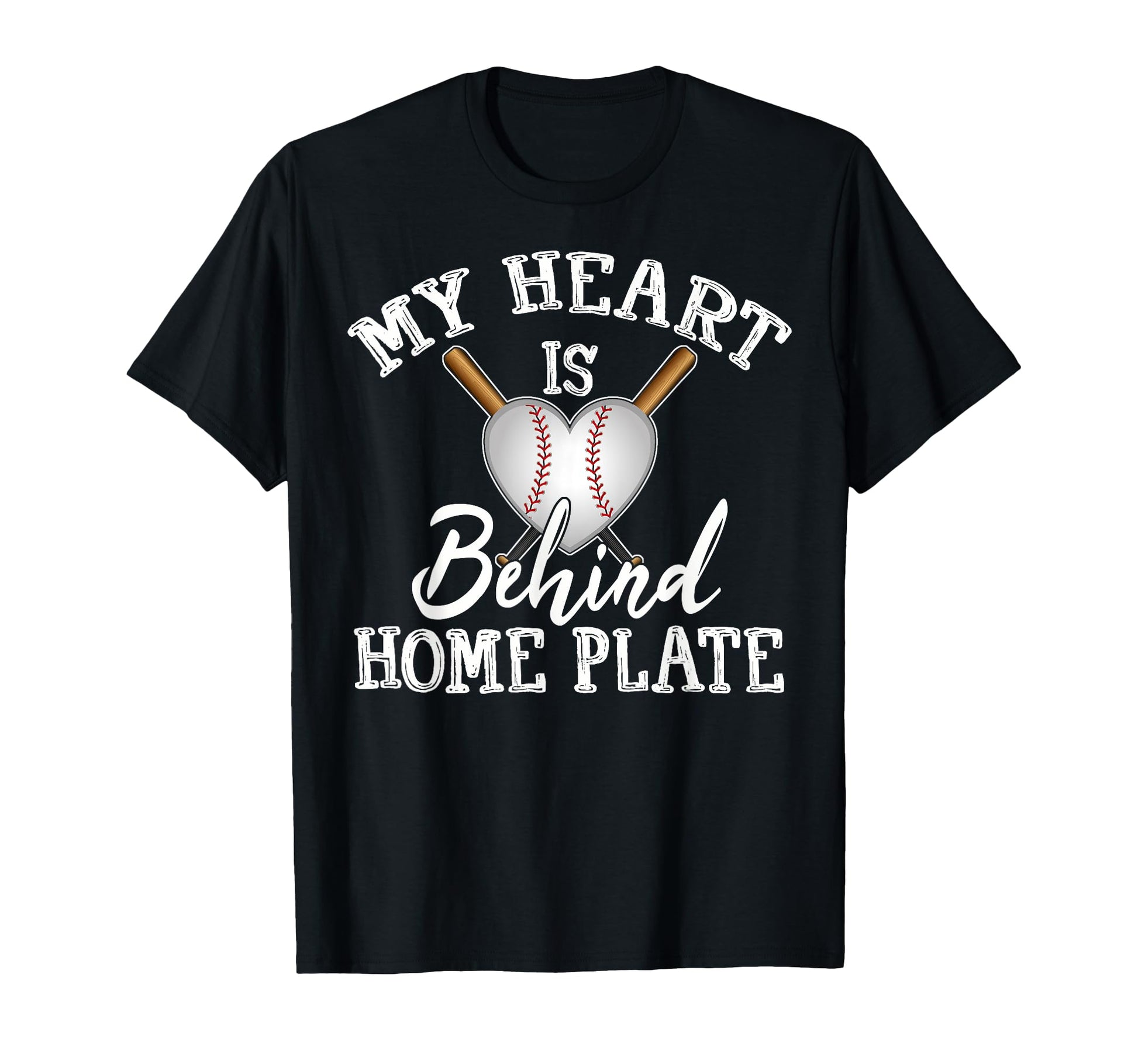 My Heart Is Behind Home Plate T-Shirt - Aesthetic Graphic for Adults - T-Shirt, Sweatshirt, Hoodie