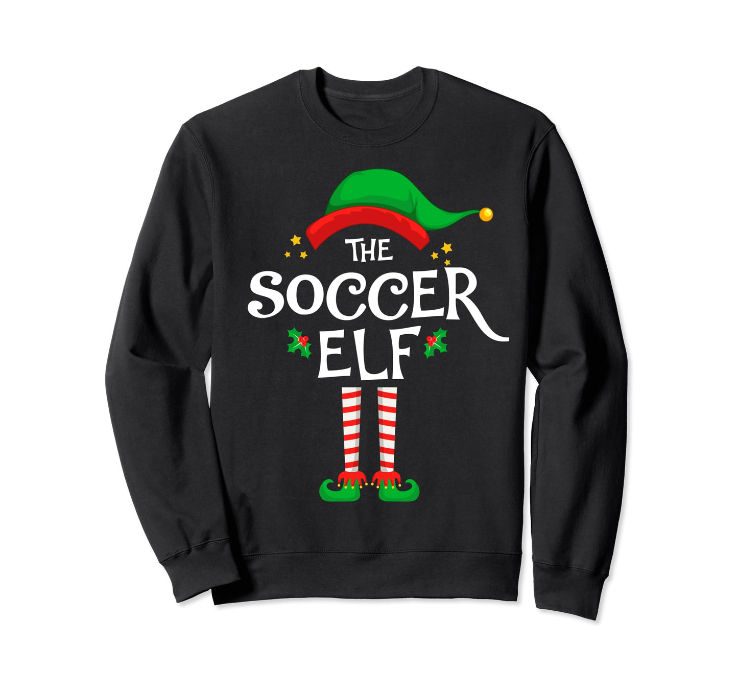 Soccer Elf Family Matching Group Sweatshirt - Graphic Print Men Women - T-Shirt, Sweatshirt, Hoodie