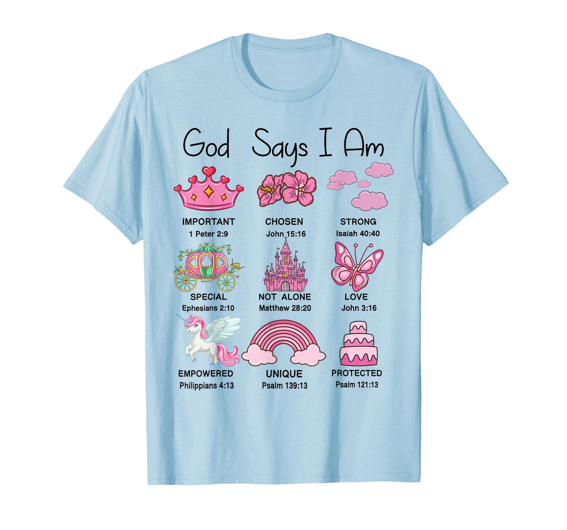 Christian Teen God Say I Am T-Shirt - Fun Novelty Design Men Women - T-Shirt, Sweatshirt, Hoodie