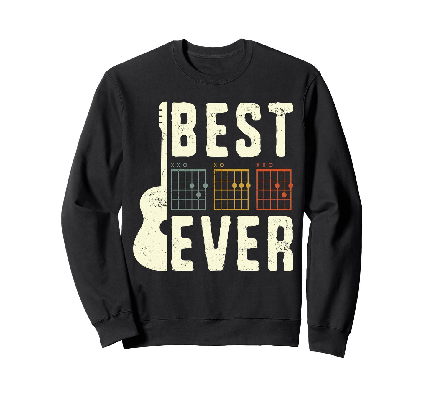 Best Father Ever Guitar Chord Sweatshirt - Trendy Graphic Men Women - T-Shirt, Sweatshirt, Hoodie