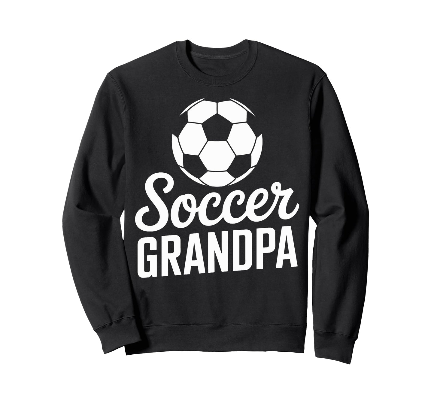 Soccer Grandpa Football Lover Grandpa Sweatshirt - Graphic Print Unisex - T-Shirt, Sweatshirt, Hoodie