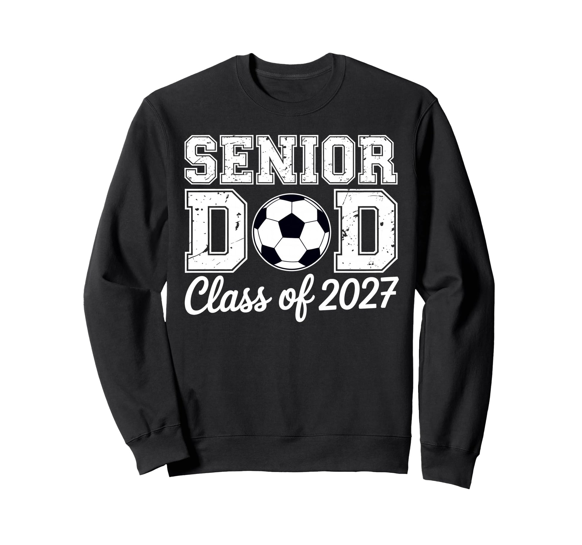 Proud Senior Dad Soccer Class Sweatshirt - Aesthetic Graphic for Adults - T-Shirt, Sweatshirt, Hoodie