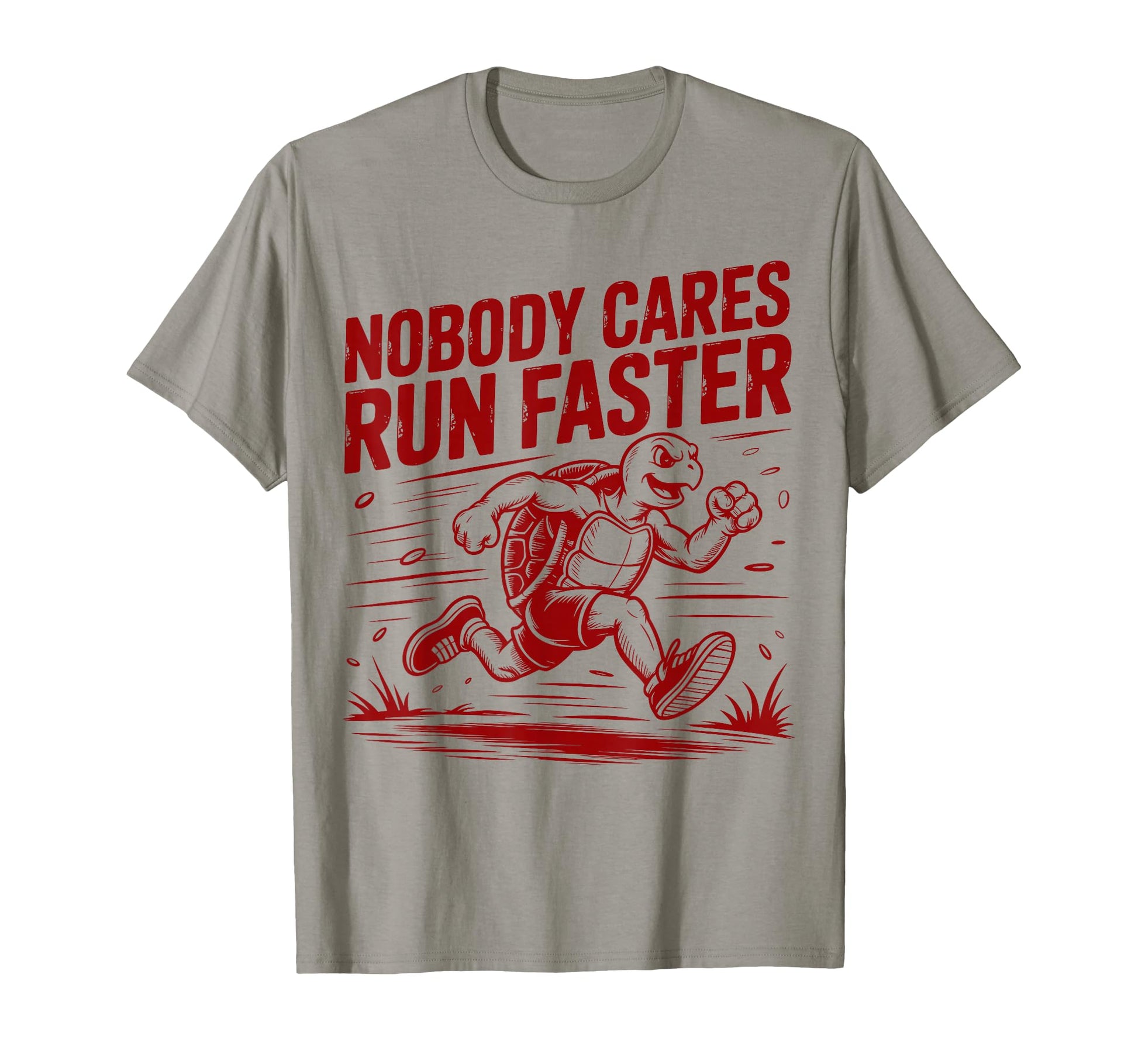 Nobody Cares Run Faster Funny Track T-Shirt - Fun Novelty Design Unisex - T-Shirt, Sweatshirt, Hoodie