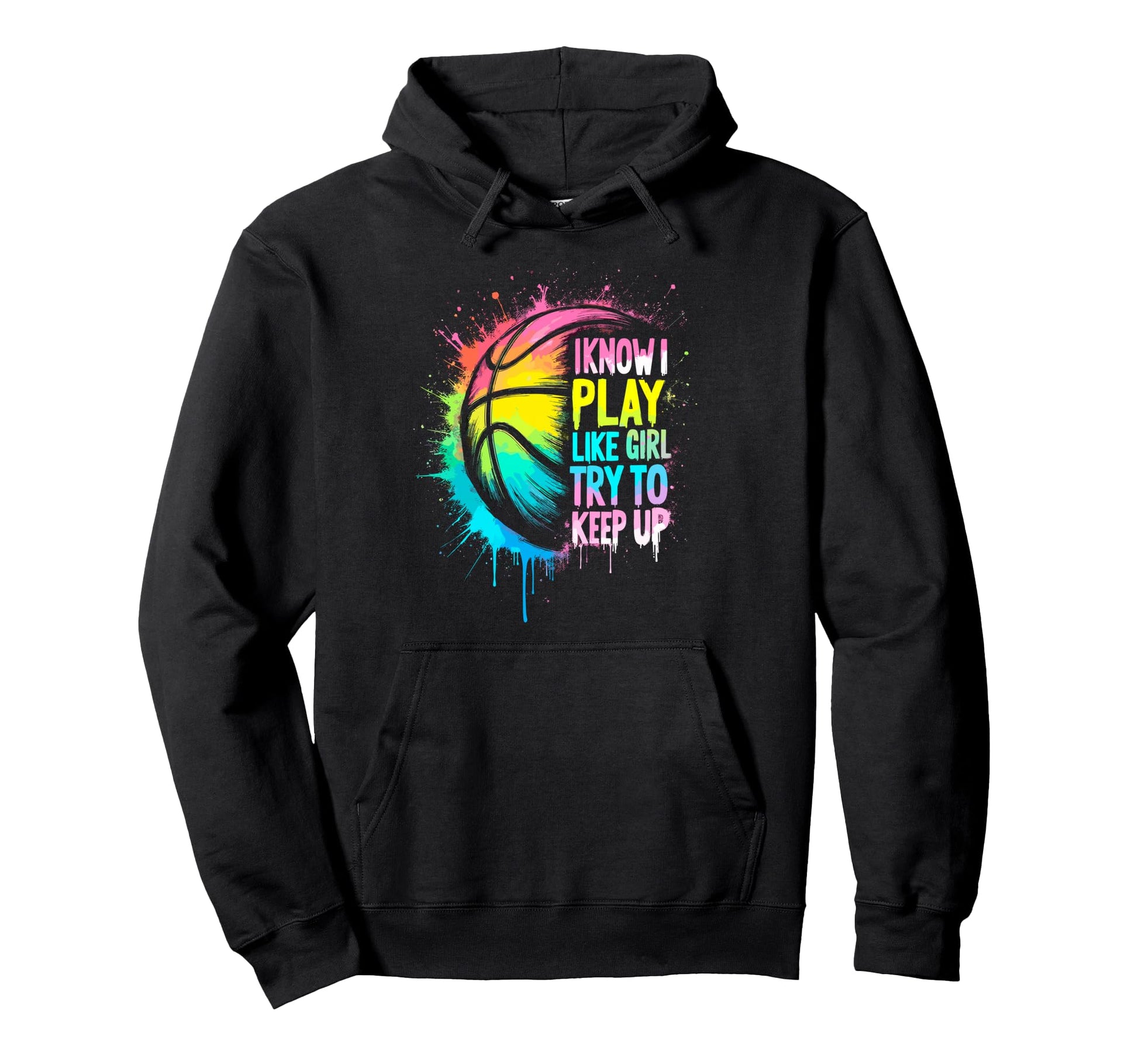 I Know I Play Like Try To Keep Up Hoodie - Aesthetic Graphic for Adults - T-Shirt, Sweatshirt, Hoodie