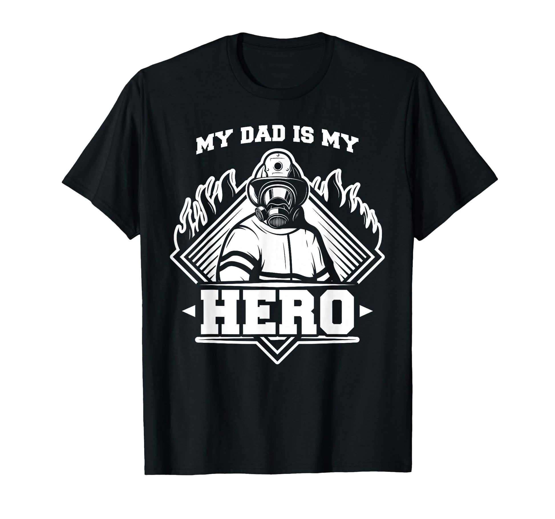 My Firefighter Dad Is My Hero Daughter T-Shirt - Trendy Graphic Men Women - T-Shirt, Sweatshirt, Hoodie