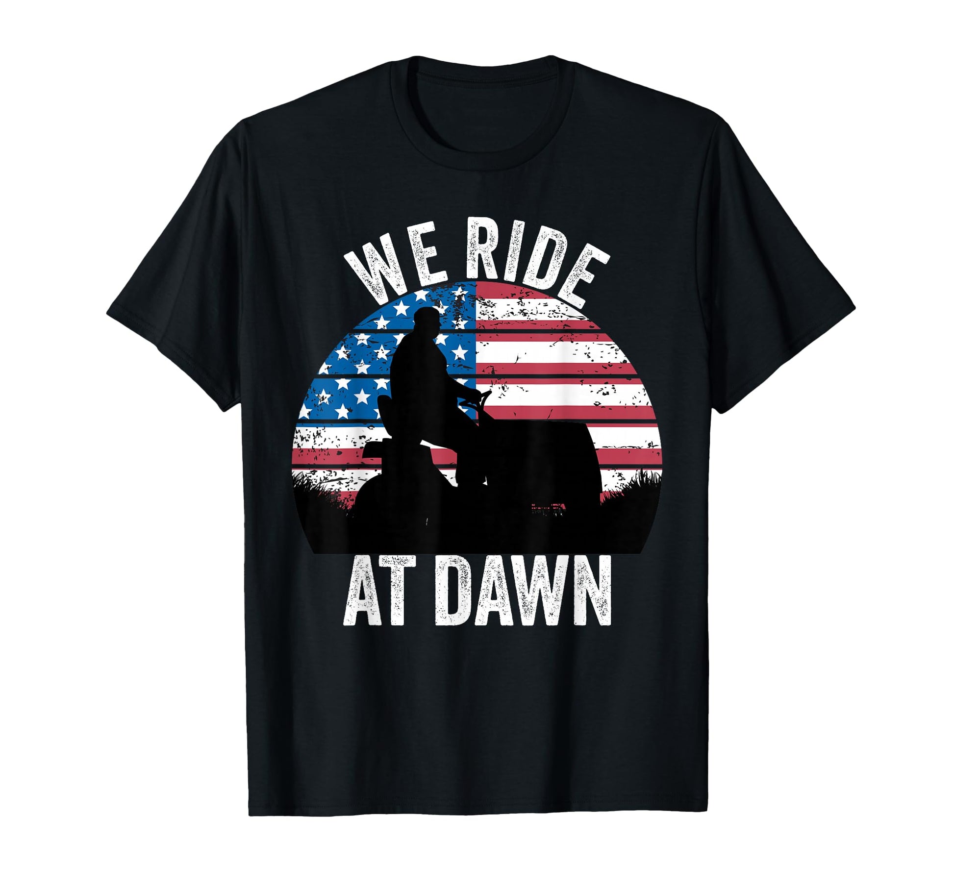 We Ride Dawn Lawnmower Lawn Mowing Funny T-Shirt - Streetwear Style Unisex - T-Shirt, Sweatshirt, Hoodie