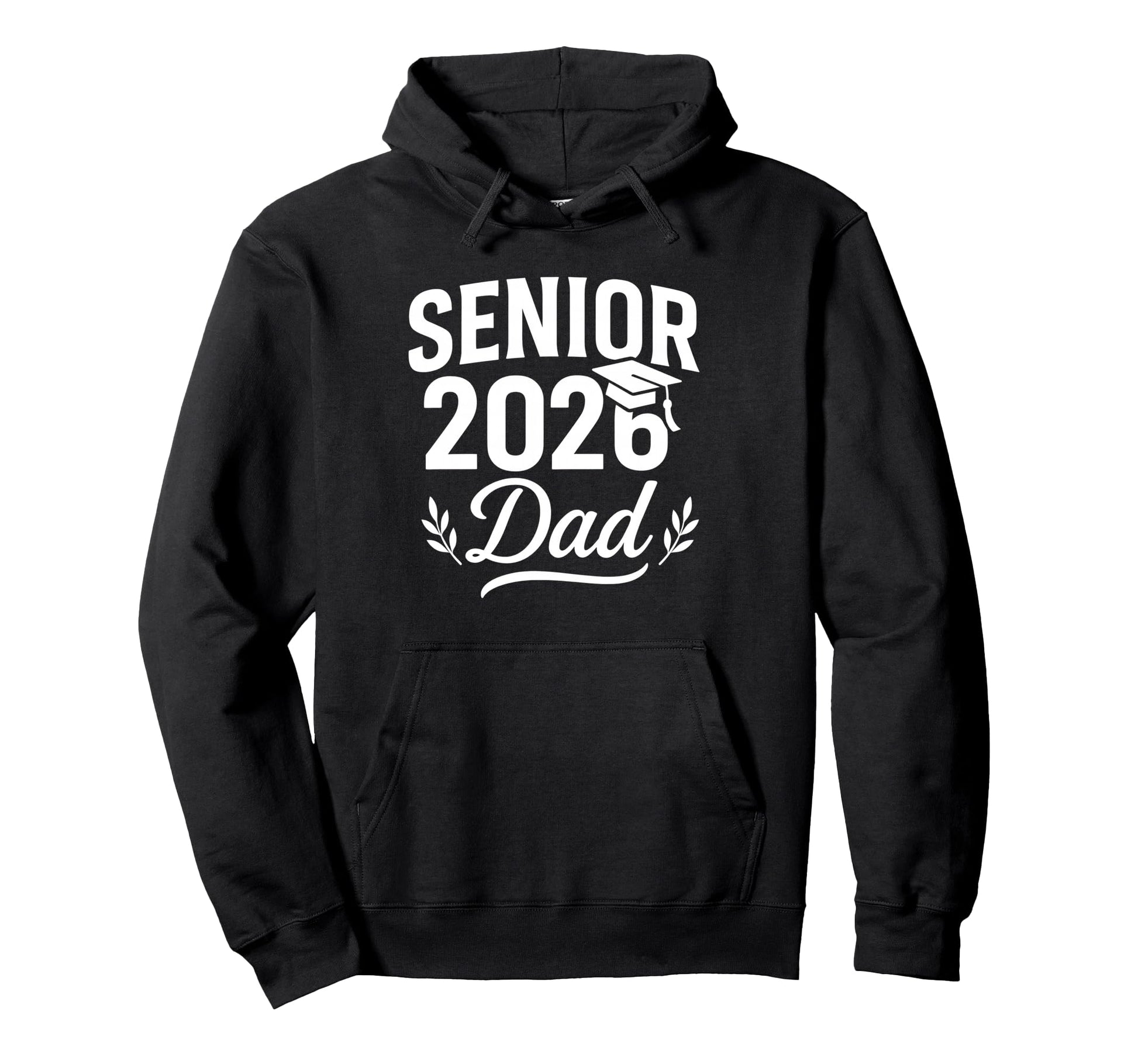 Senior 2026 Dad Proud Graduate Family Hoodie - Trendy Graphic Unisex - T-Shirt, Sweatshirt, Hoodie