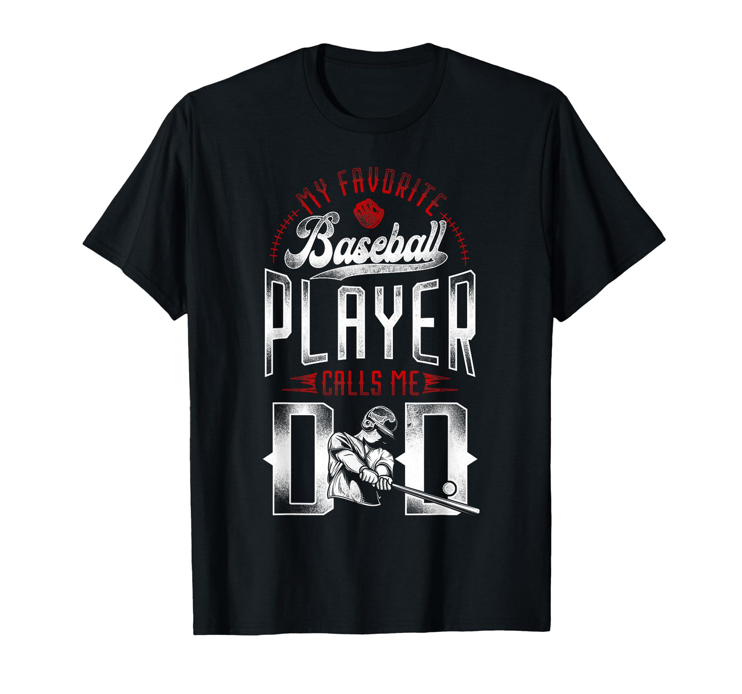 Baseball Fan Dad Father My Favorite T-Shirt - Aesthetic Graphic Unisex - T-Shirt, Sweatshirt, Hoodie