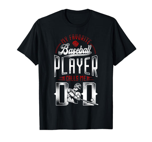 Baseball Fan Dad Father My Favorite T-Shirt - Aesthetic Graphic Unisex - T-Shirt, Sweatshirt, Hoodie