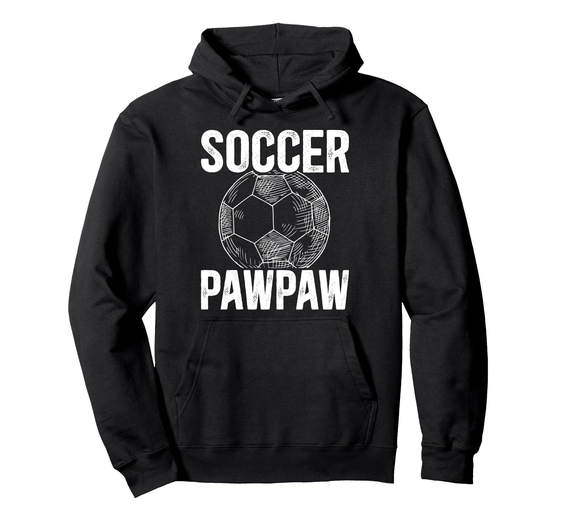 Soccer Pawpaw Grandpa Pawpaw Soccer Player Hoodie - Novelty Apparel Unisex - T-Shirt, Sweatshirt, Hoodie