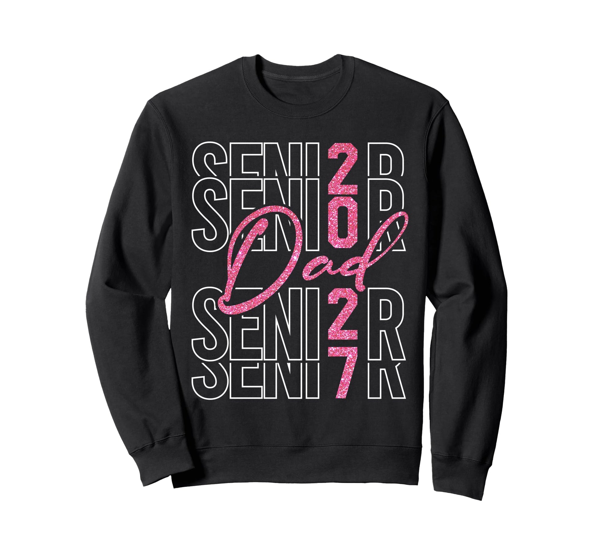 Senior Dad Proud Dad Senior 2027 Sweatshirt - Custom Art Print Unisex - T-Shirt, Sweatshirt, Hoodie