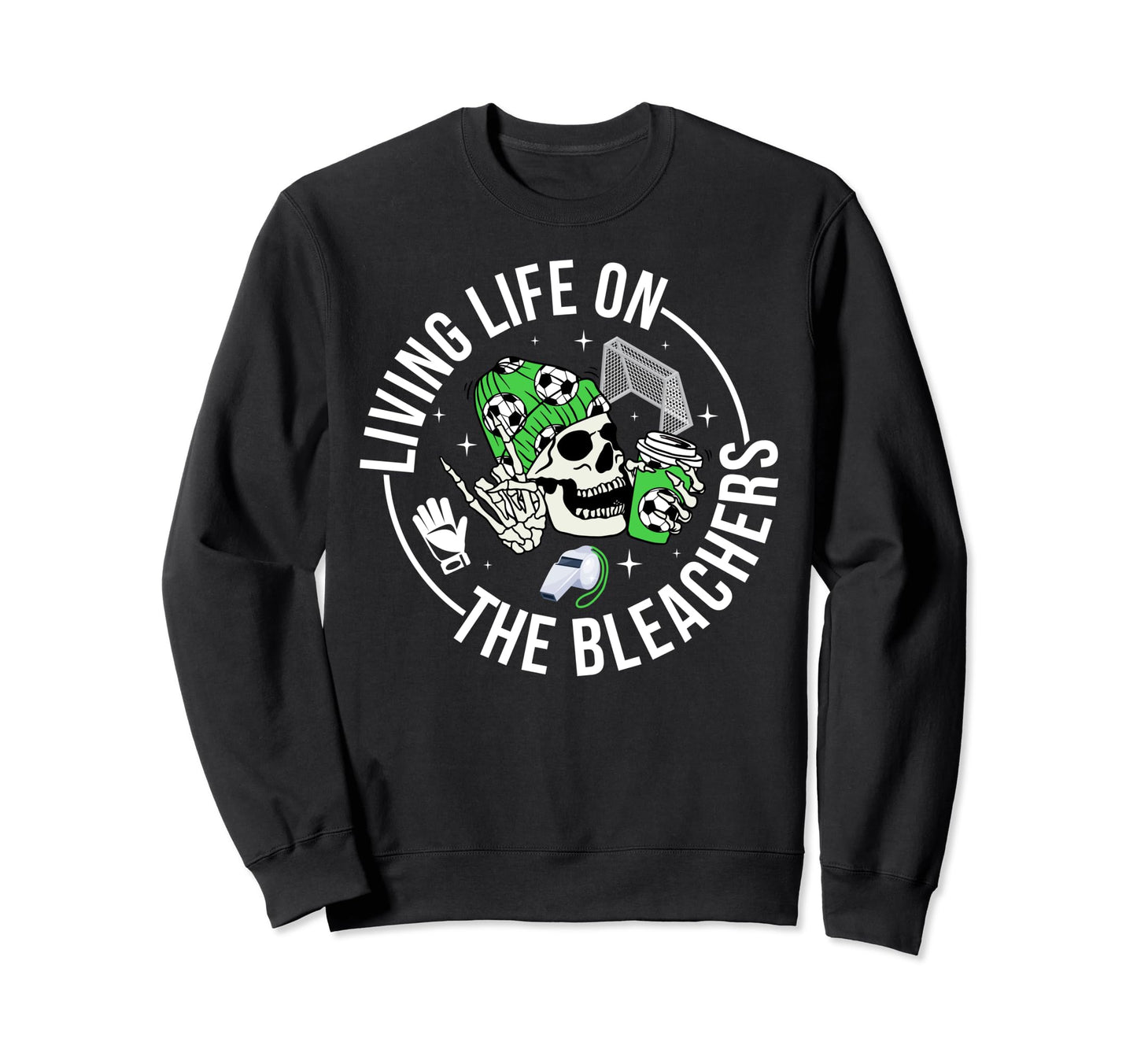 Bleachers Soccer Keeper Mom Soccer Sweatshirt - Streetwear Style Unisex - T-Shirt, Sweatshirt, Hoodie