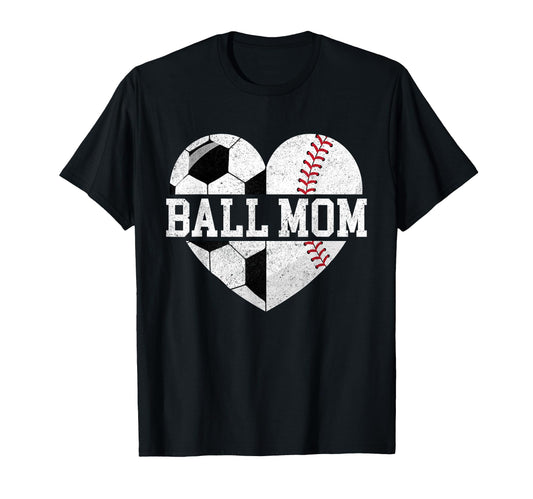 Ball Mom Heart Funny Baseball Soccer T-Shirt - Novelty Apparel for Adults - T-Shirt, Sweatshirt, Hoodie