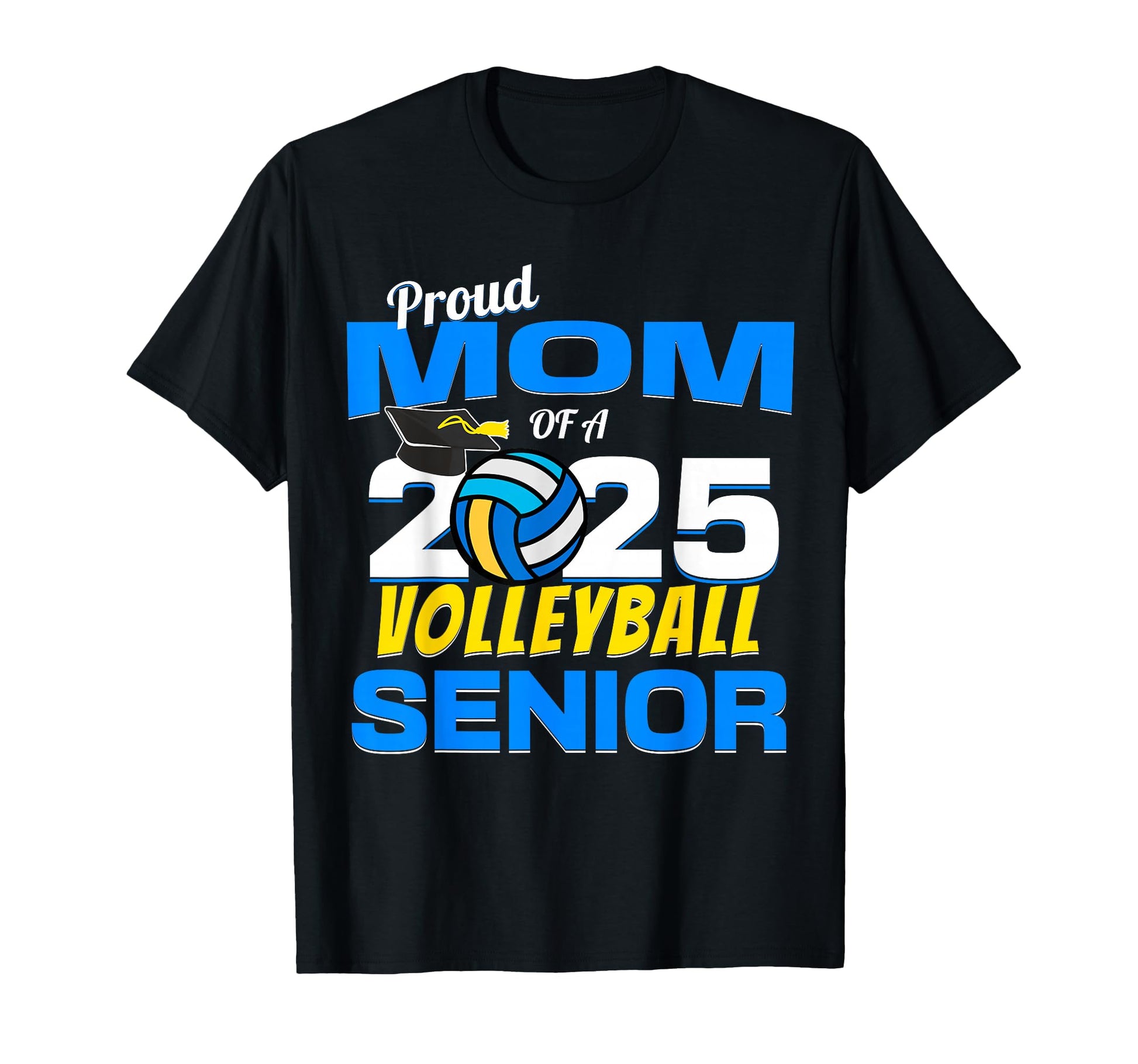 Senior Mom 2025 Proud Mom 2025 Senior T-Shirt - Unique Graphic Unisex - T-Shirt, Sweatshirt, Hoodie