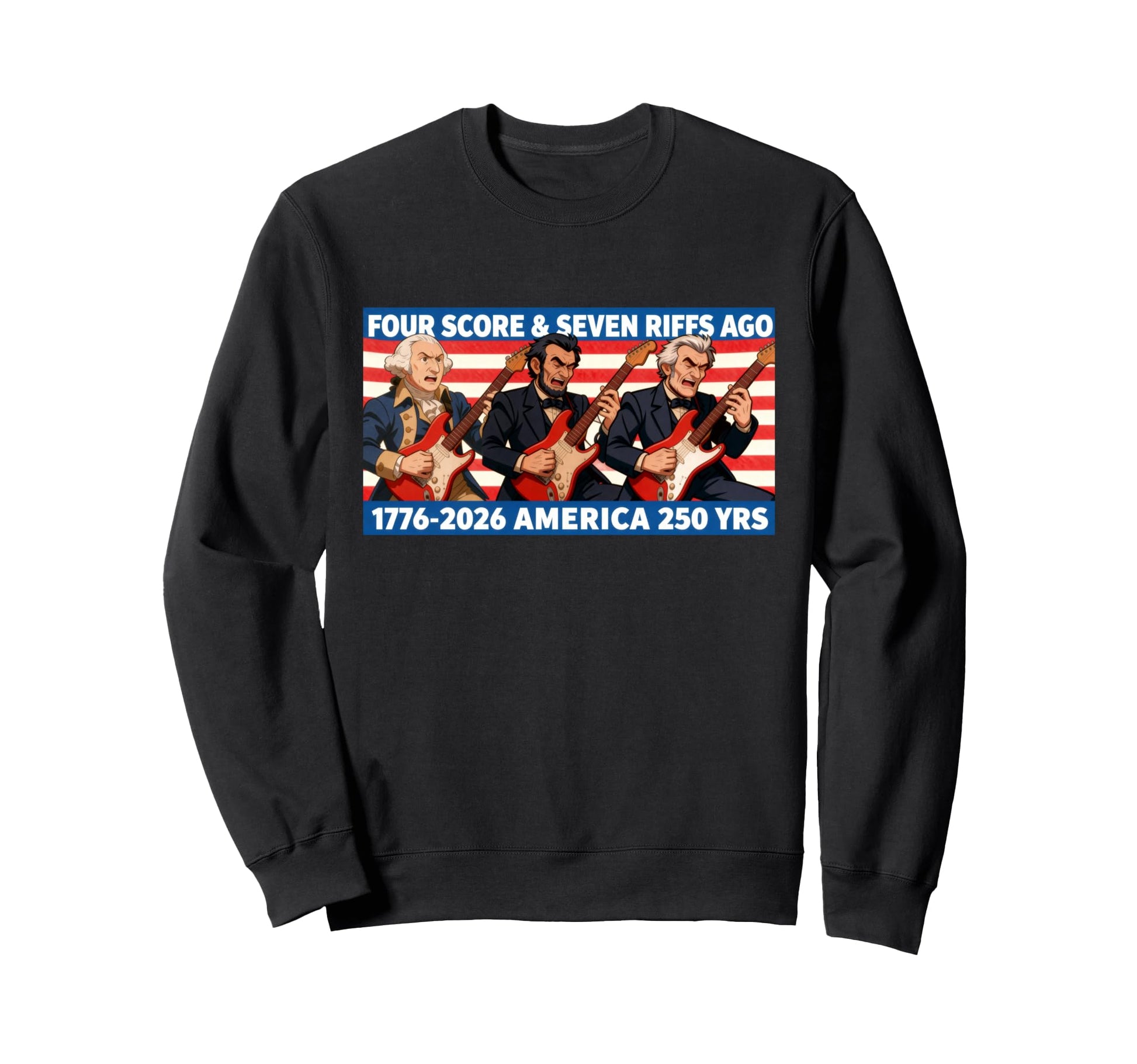President Band Four Score 7 Sweatshirt - Casual Everyday Wear Men Women - T-Shirt, Sweatshirt, Hoodie