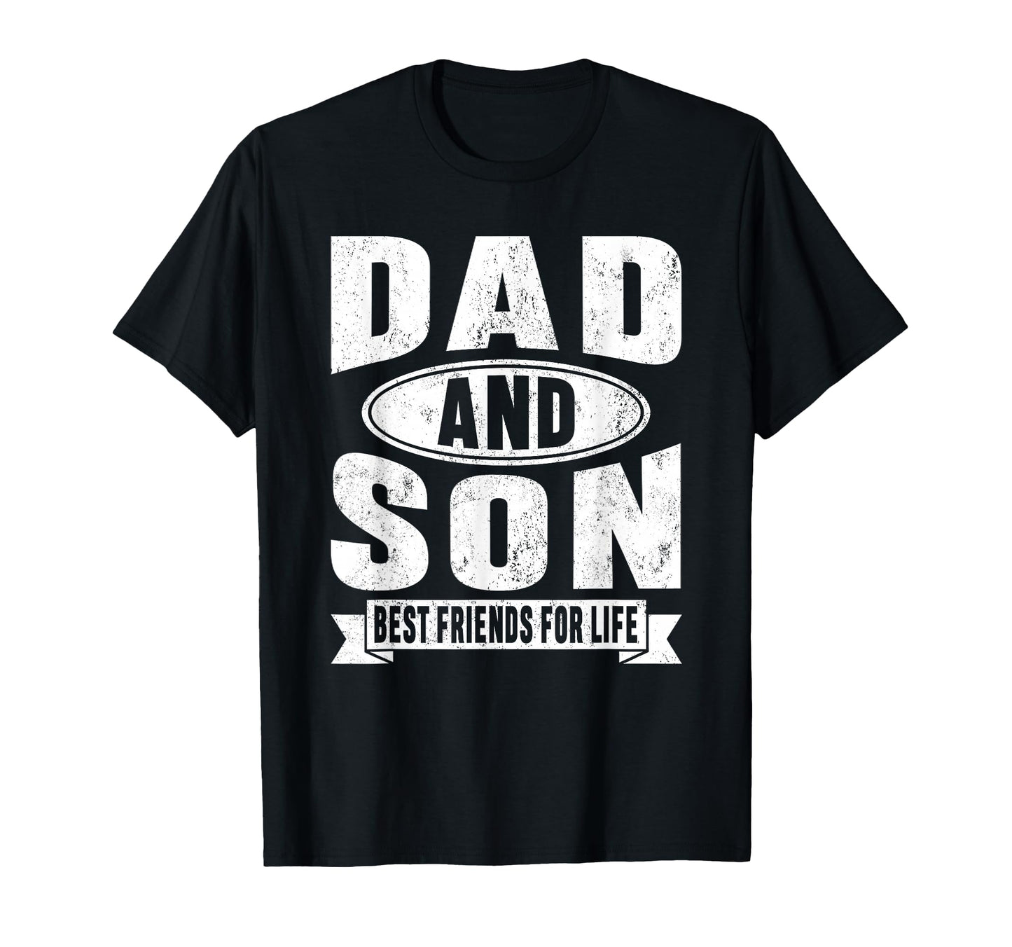 Dad And Son Best Friends Life Matching T-Shirt - Trendy Graphic Unisex - T-Shirt, Sweatshirt, Hoodie