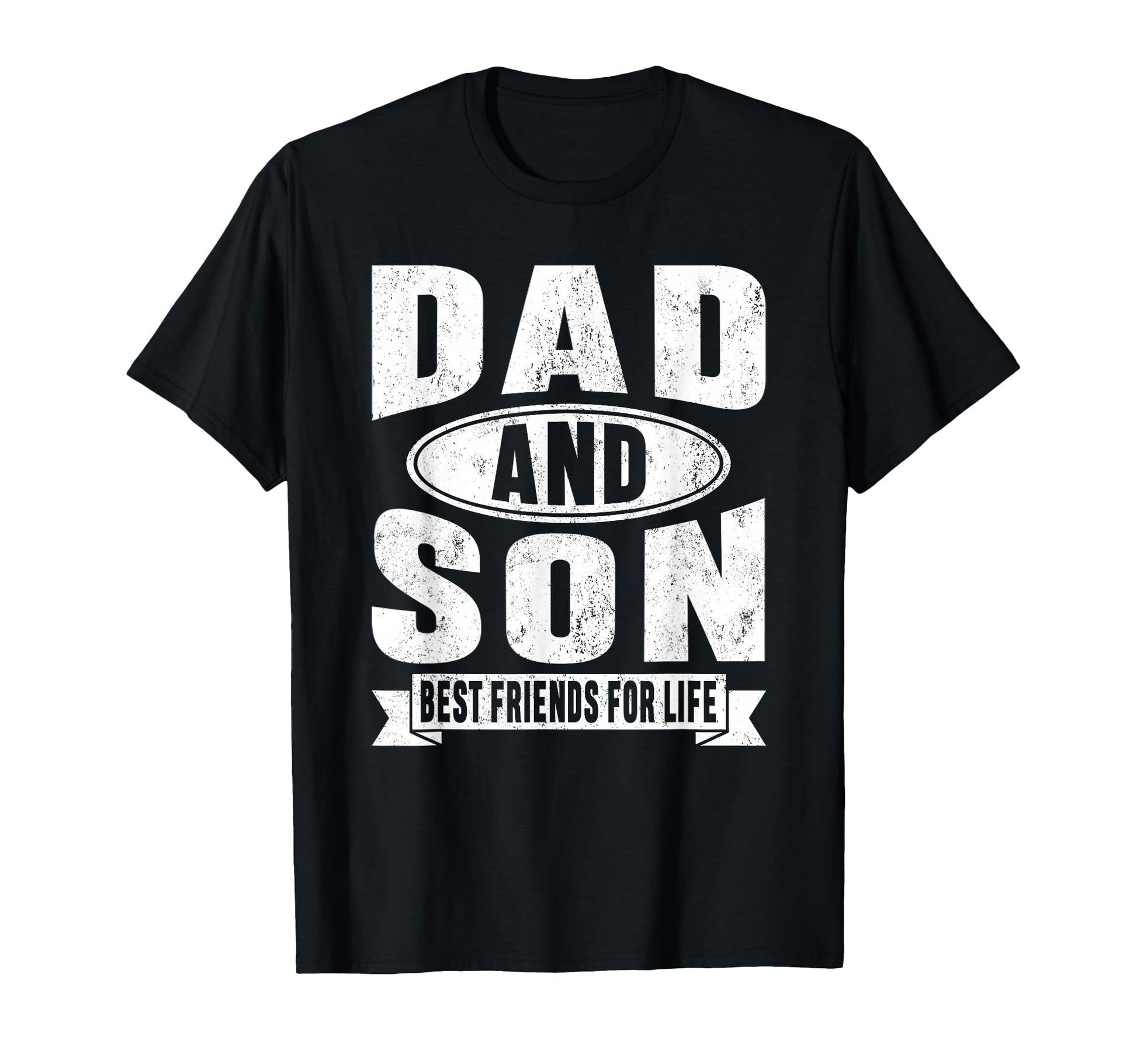 Dad And Son Best Friends Life Matching T-Shirt - Trendy Graphic Unisex - T-Shirt, Sweatshirt, Hoodie