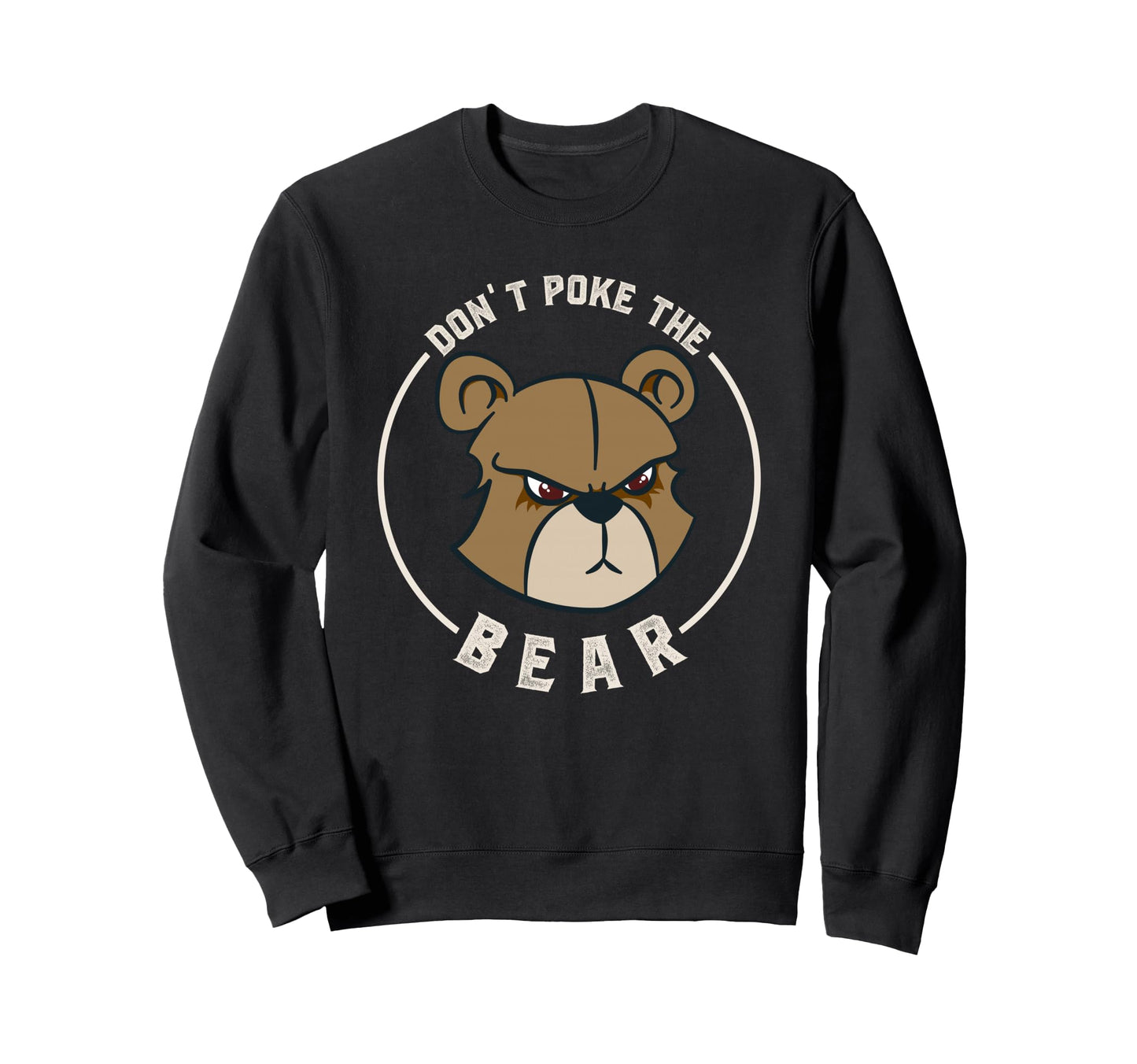 Dont Poke Mama Papa Bear Sweatshirt - Minimalist Print Men Women - T-Shirt, Sweatshirt, Hoodie