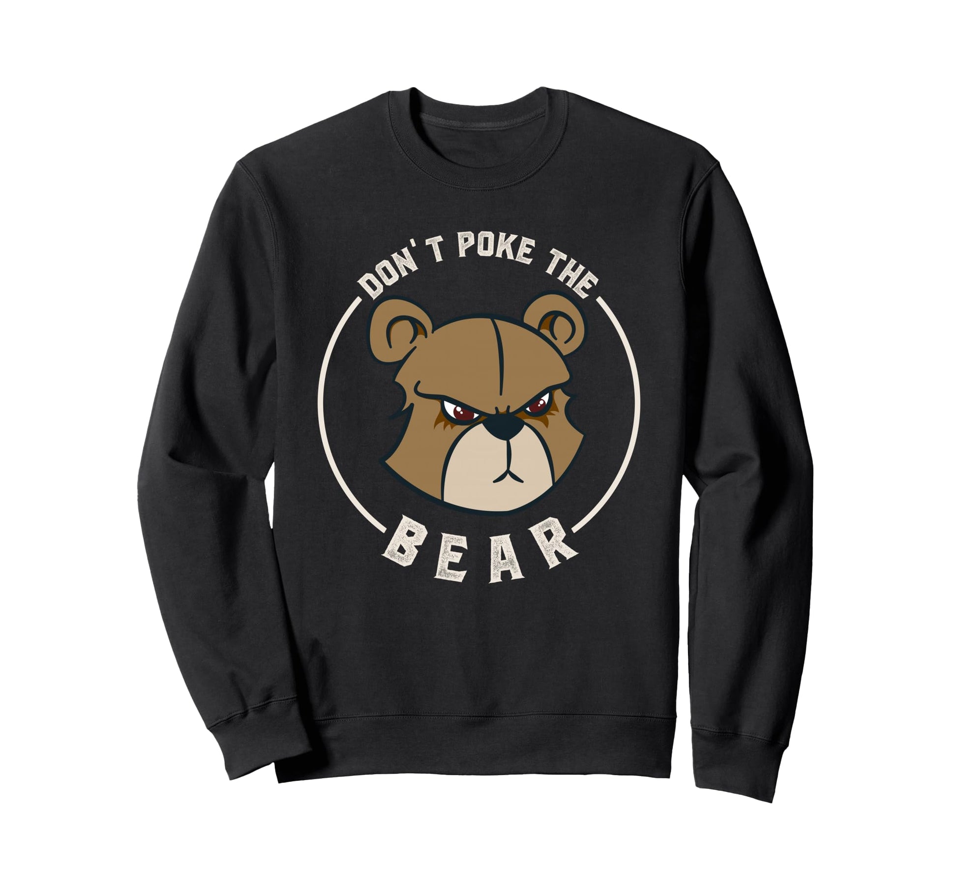 Dont Poke Mama Papa Bear Sweatshirt - Minimalist Print Men Women - T-Shirt, Sweatshirt, Hoodie