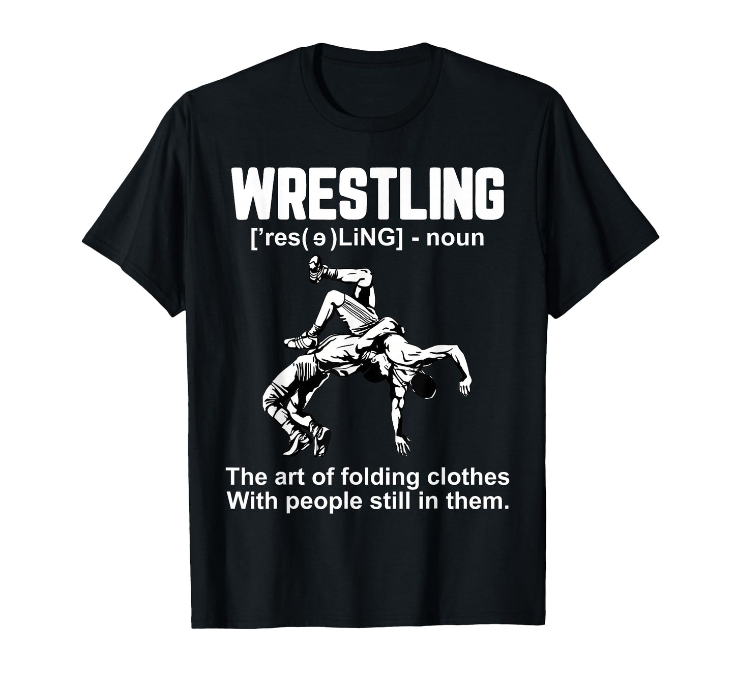 Funny Wrestling Definition Art Folding T-Shirt - Aesthetic Graphic Unisex - T-Shirt, Sweatshirt, Hoodie