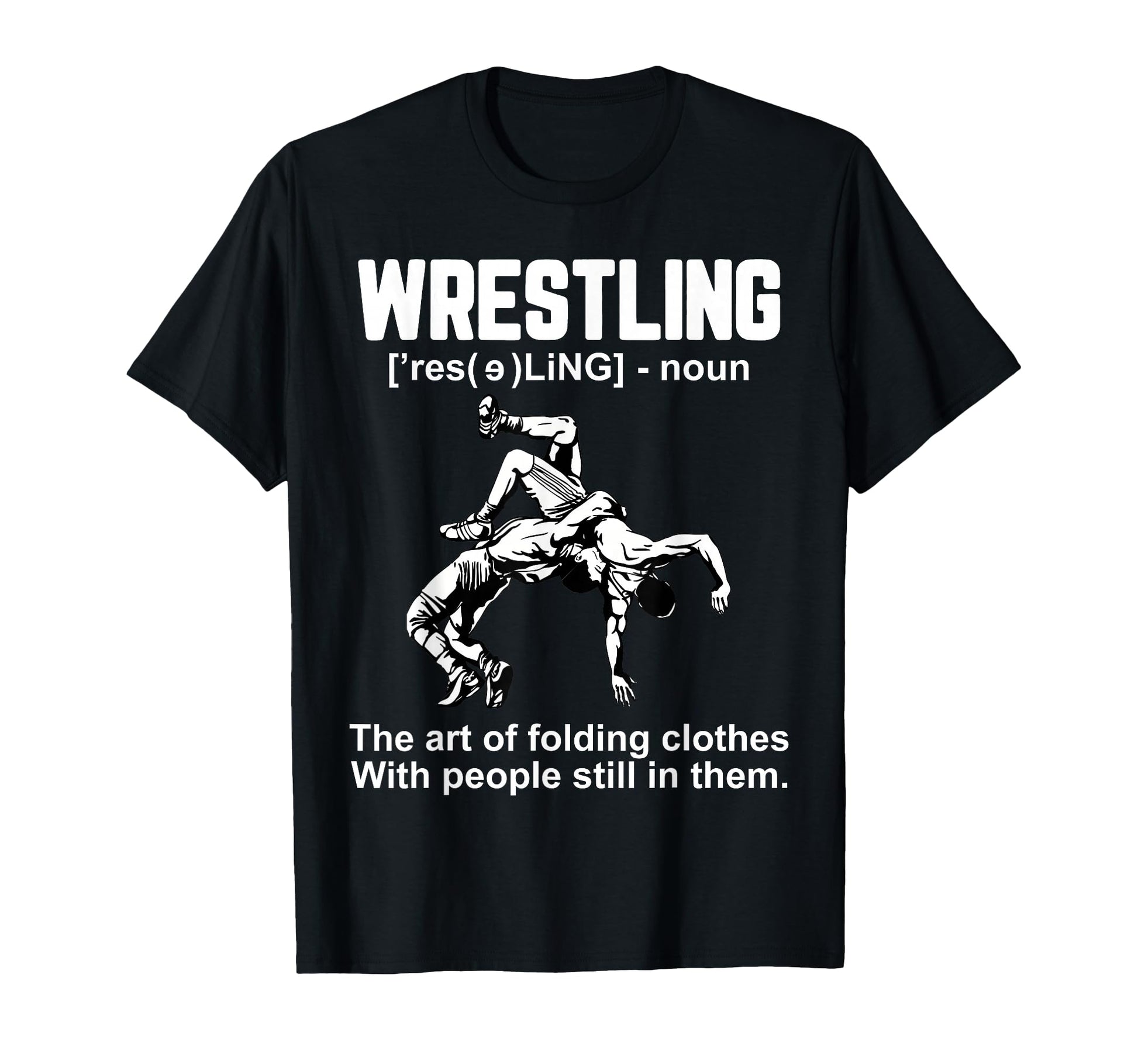 Funny Wrestling Definition Art Folding T-Shirt - Aesthetic Graphic Unisex - T-Shirt, Sweatshirt, Hoodie