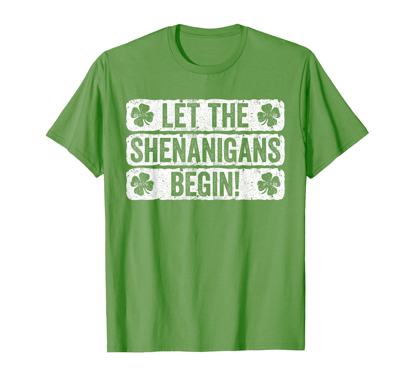 Let Shenanigans Begin Funny St T-Shirt - Fun Novelty Design Men Women - T-Shirt, Sweatshirt, Hoodie
