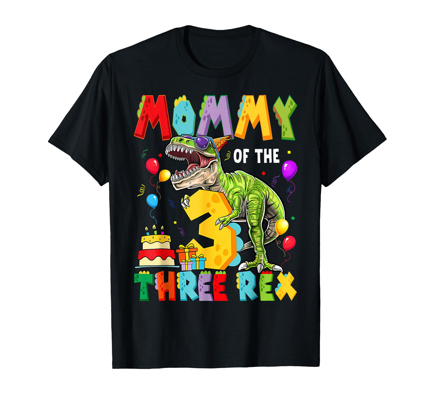 Mommy Three Rex 3Rd Birthday Dinosaur T-Shirt - Novelty Apparel Men Women - T-Shirt, Sweatshirt, Hoodie