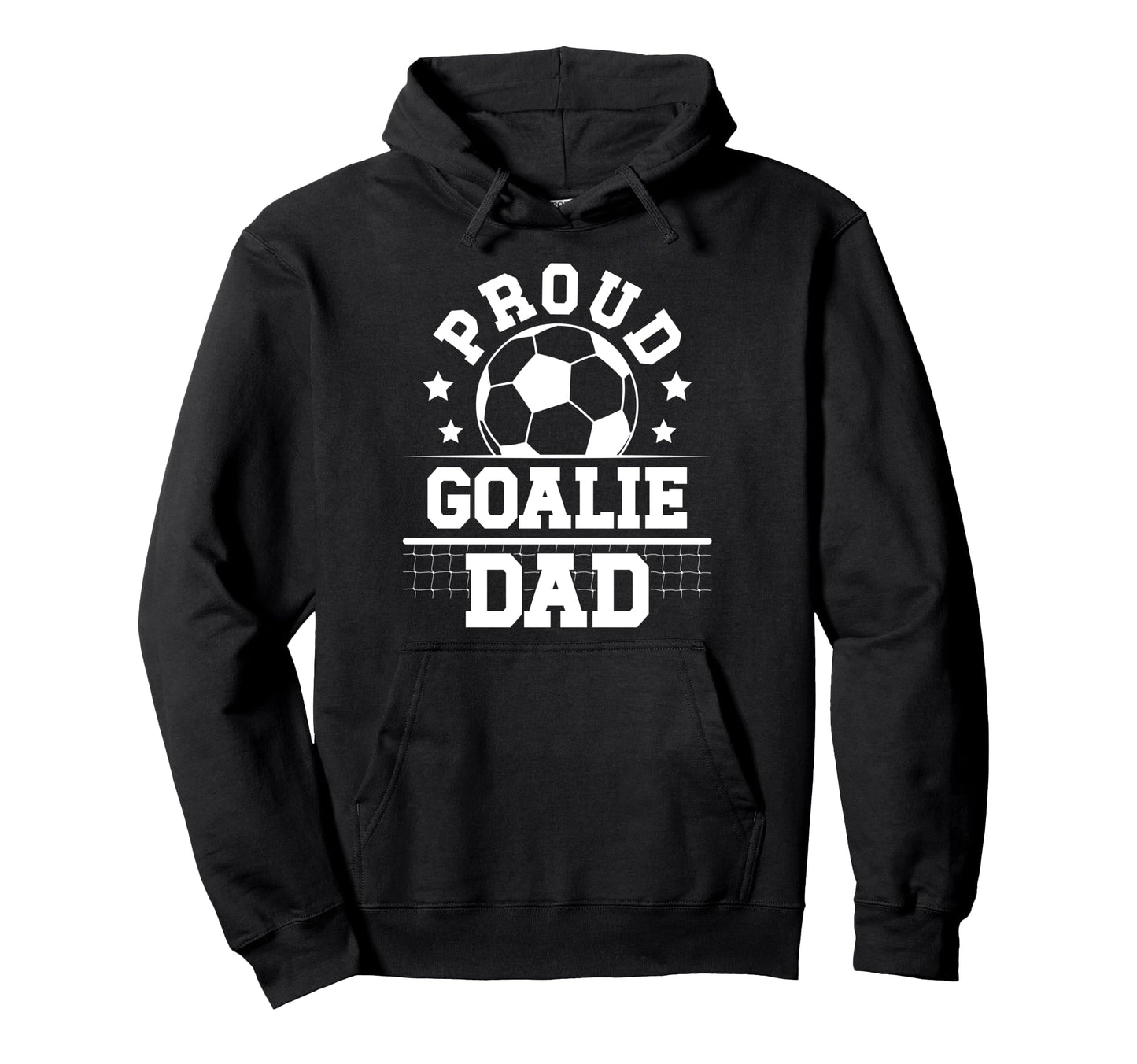 Proud Soccer Goalie Dad Soccer Hoodie - Minimalist Print Men Women - T-Shirt, Sweatshirt, Hoodie