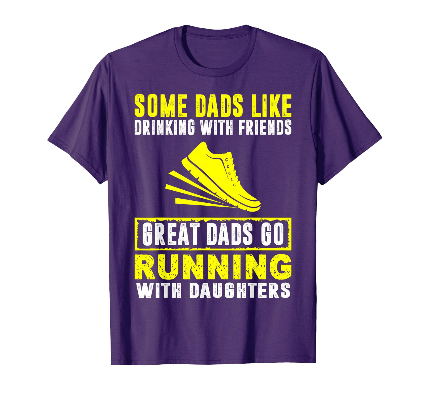 Great Dads Running Daughters Fathers T-Shirt - Graphic Print for Adults - T-Shirt, Sweatshirt, Hoodie