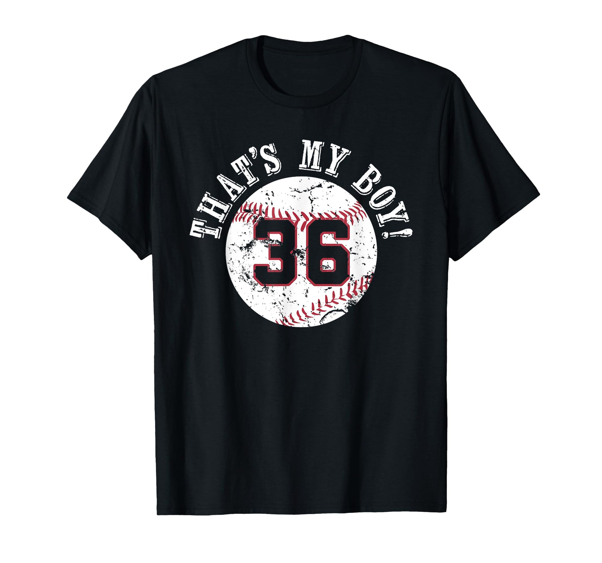 Unique Thats My 36 Baseball T-Shirt - Casual Everyday Wear Men Women - T-Shirt, Sweatshirt, Hoodie